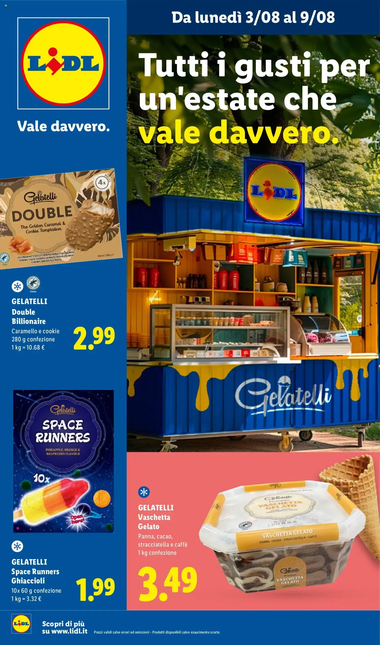 Tutti i gusti per un'estate che vale davvero. da 3 agosto a 9 agosto di 2026 - Pagina del volantino 1