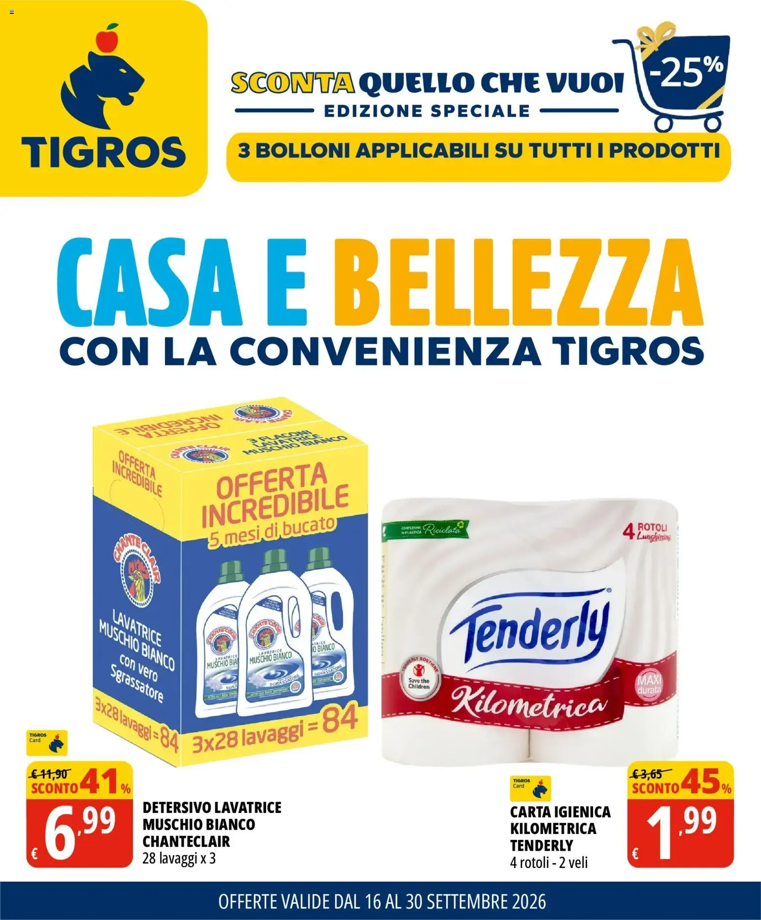 CASA E BELLEZZA CON LA CONVENIENZA TIGROS da 16 settembre a 30 settembre di 2026 - Pagina del volantino 1