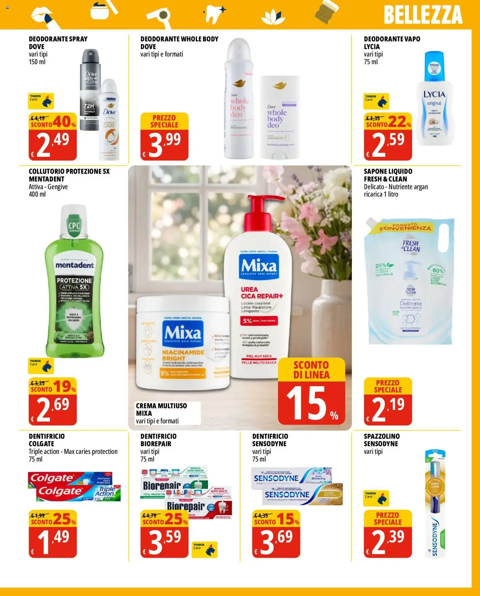 Tigros: Super Offerte Casa e Bellezza da 19 agosto a 1 settembre di 2026 - Pagina del volantino 7