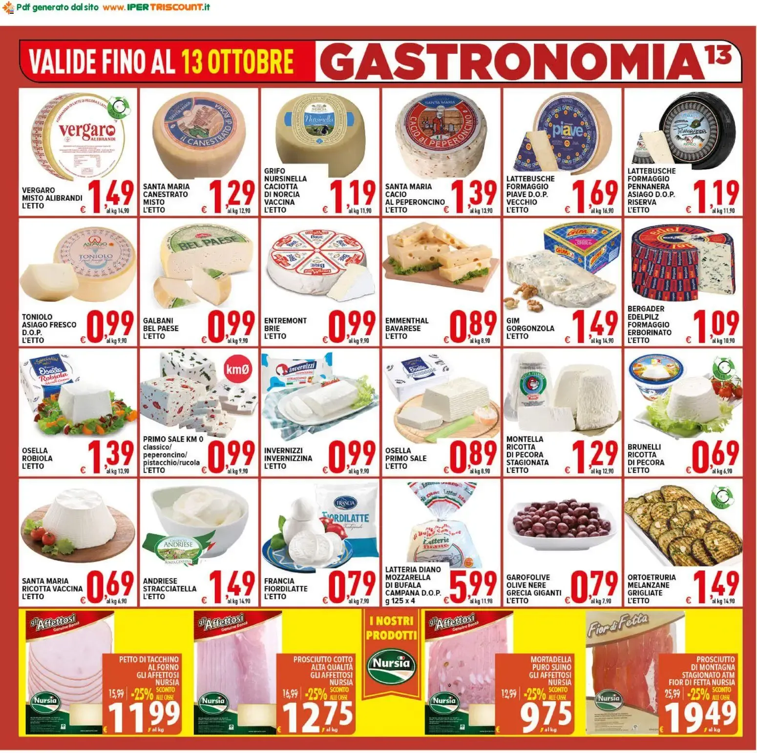 Iper Triscount Supermercati: ¡SOTTOCOSTO! da 2 ottobre a 13 ottobre di 2026 - Pagina del volantino 13