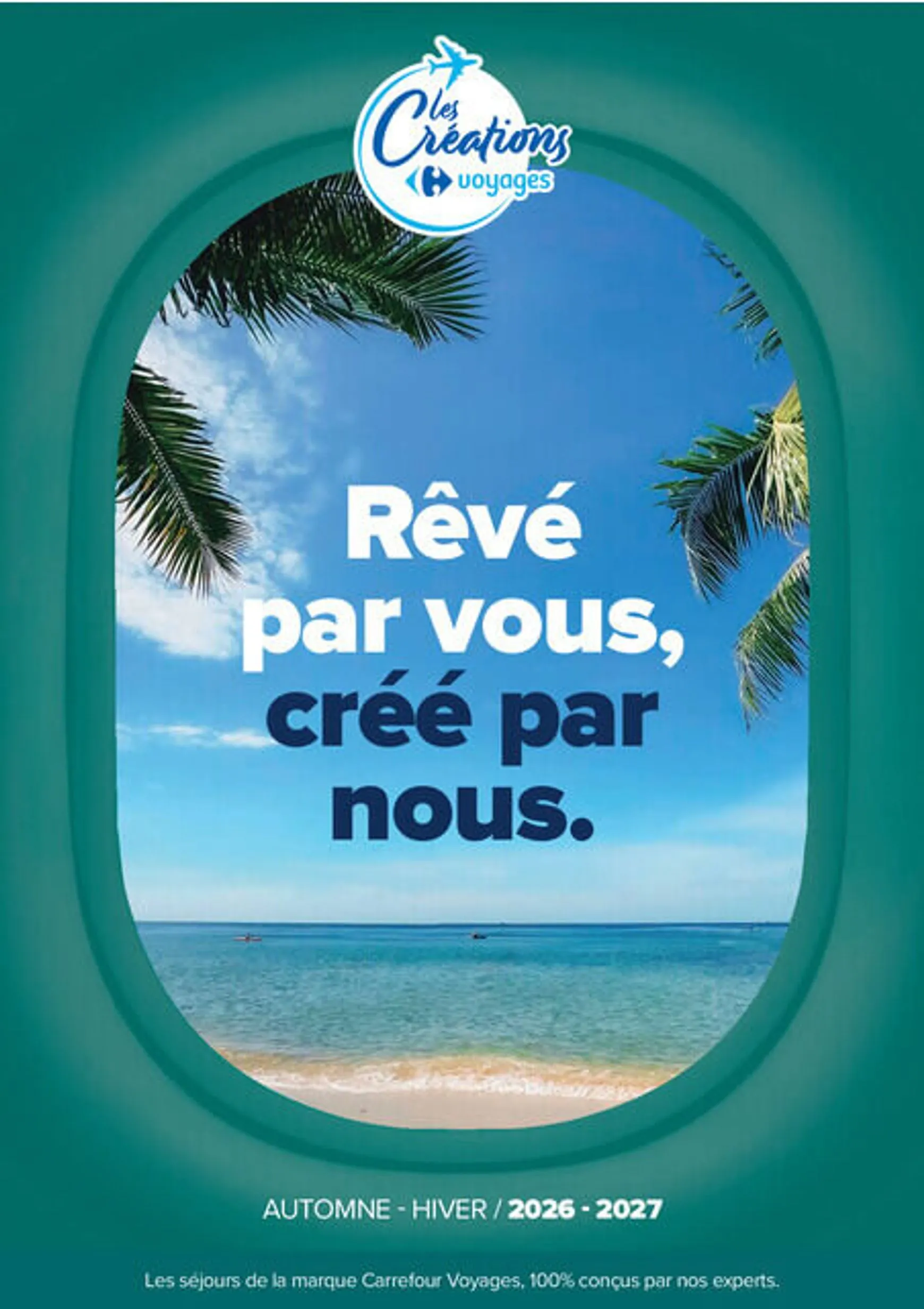 Carrefour Voyages - Créations Voyages (Automne-Hiver 2026-2027)
