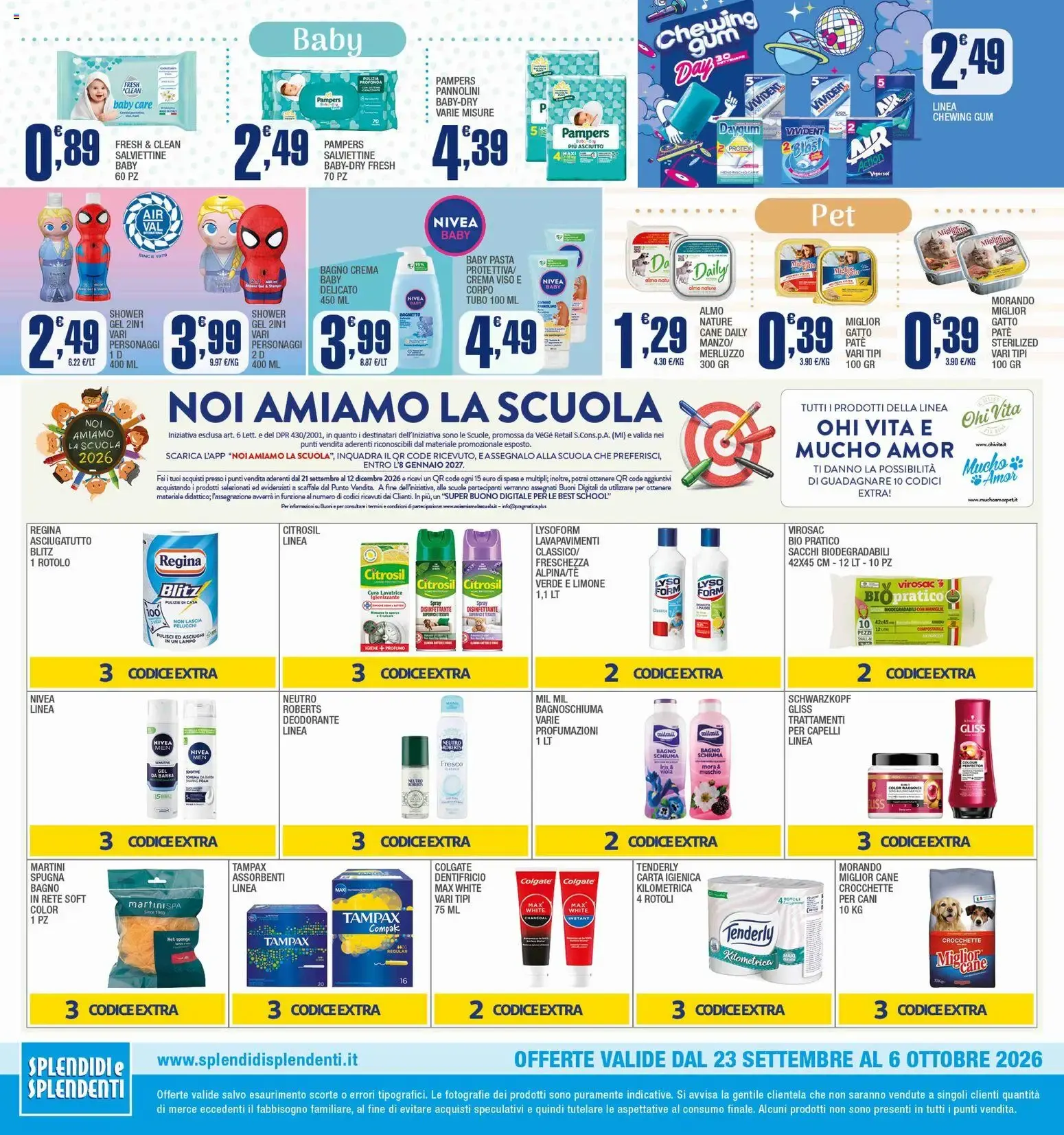 Splendidi e Splendenti volantino dal 23/09/2026 - online Offerte da 23 settembre a 6 ottobre di 2026 - Pagina del volantino 12