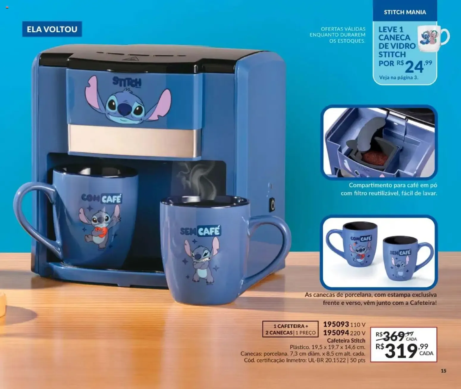 Encarte de Revista Especial Casa & Estilo: Jeito Stitch - Ciclos 09 e 10 2026 21 de maio até 13 de julho 2026 - Pagina 15