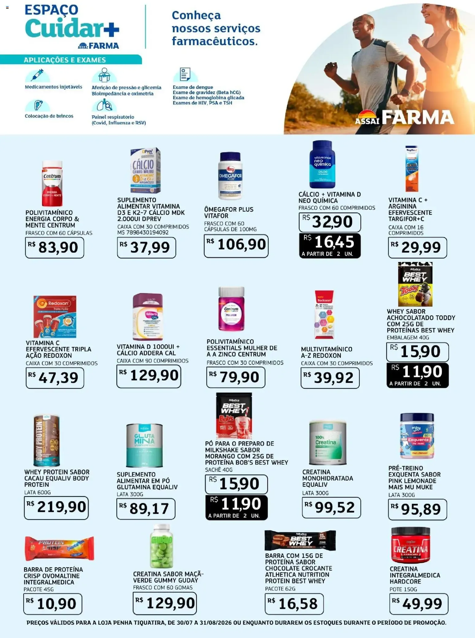 Encarte de Assaí Farma - Grandes Ofertas de Inauguração 30 de julho até 31 de agosto 2026 - Pagina 6