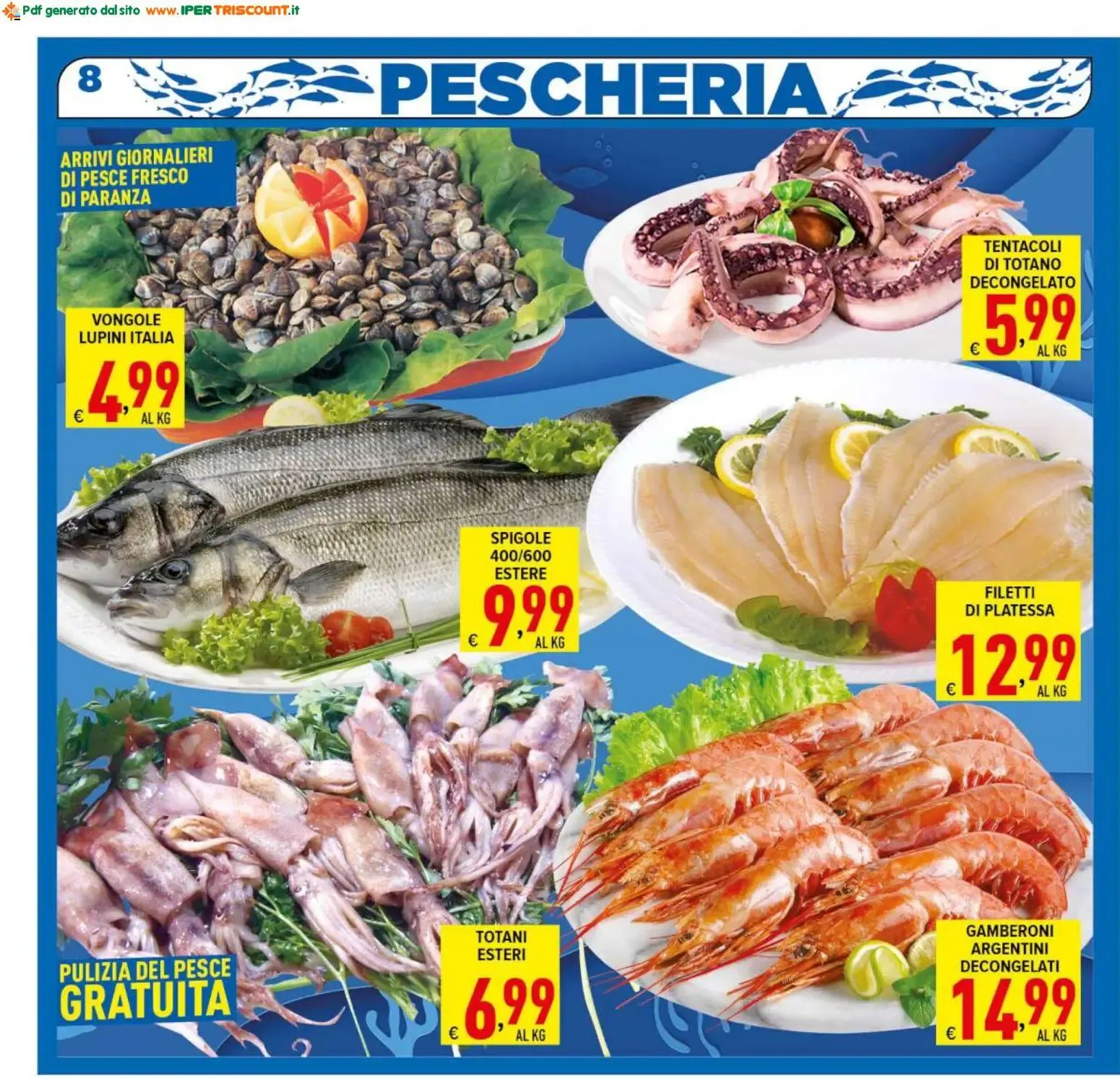 Ipertriscount Supermercati - Scorta Vacanze! da 10 luglio a 21 luglio di 2026 - Pagina del volantino 8