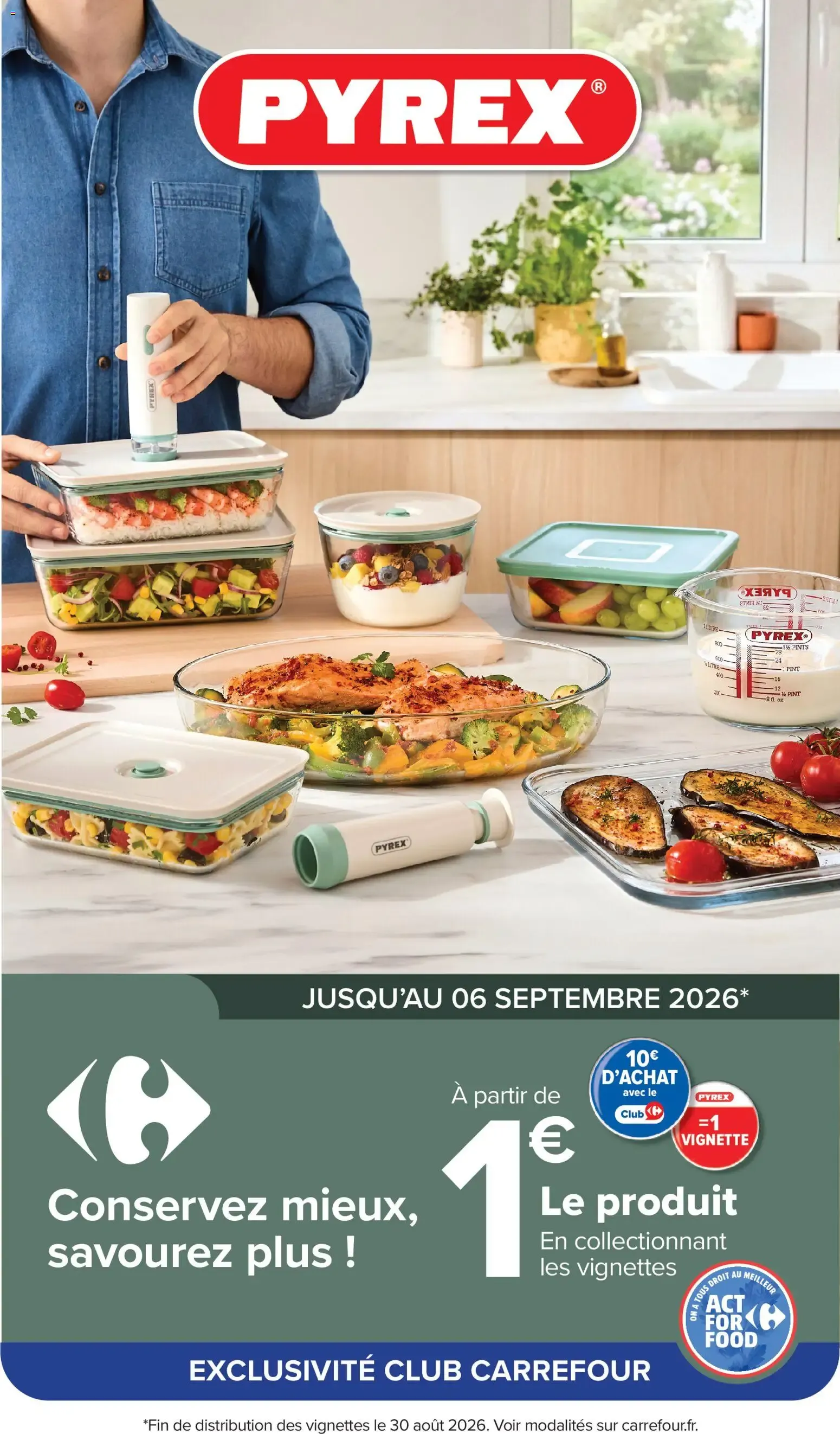 Carrefour Market Vignette pyrex à partir du 01/07/2026 - promo en ligne du 1 juillet au 6 septembre 2026 - Catalogue page 1
