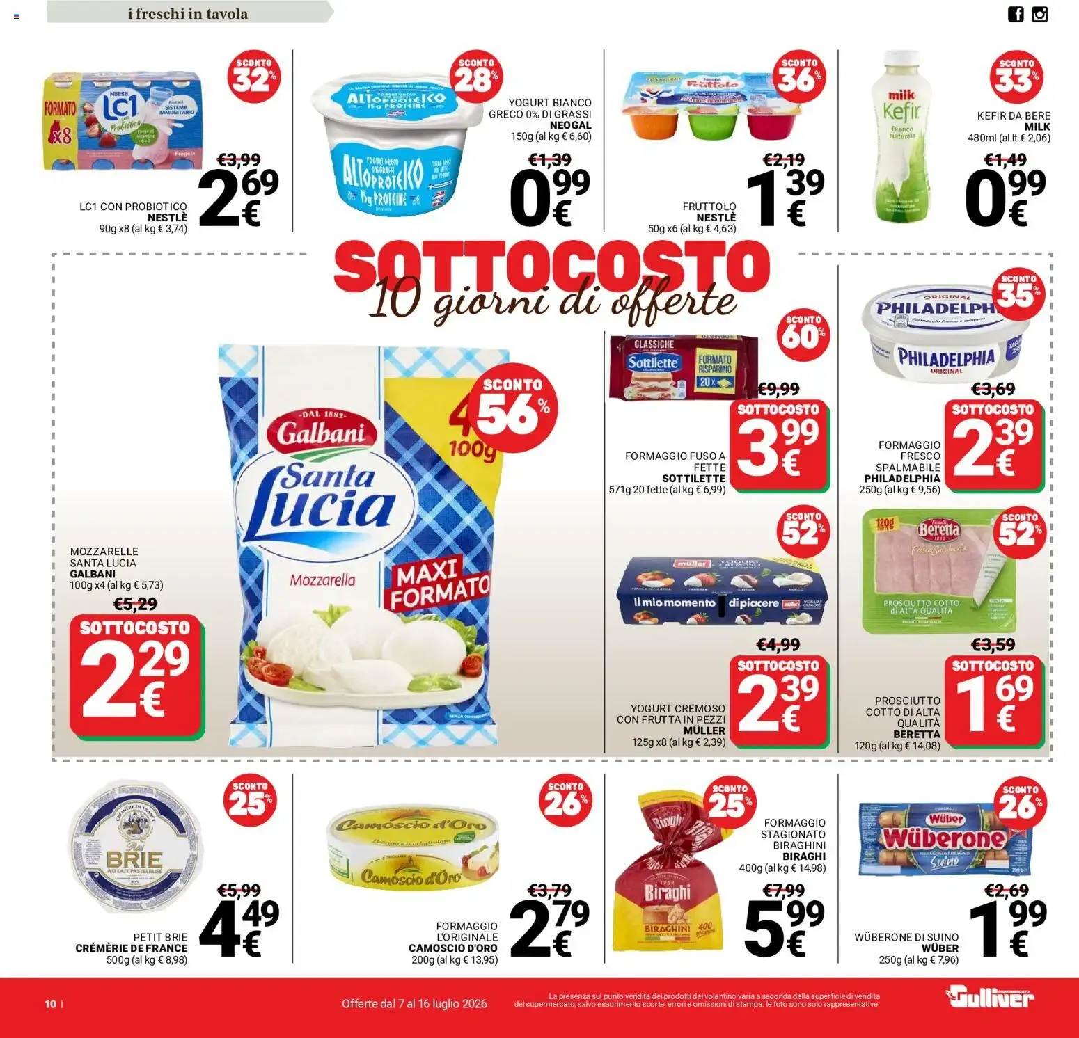 Gulliver Supermercato: SOTTOCOSTO 10 giorni di offerte da 7 luglio a 16 luglio di 2026 - Pagina del volantino 10
