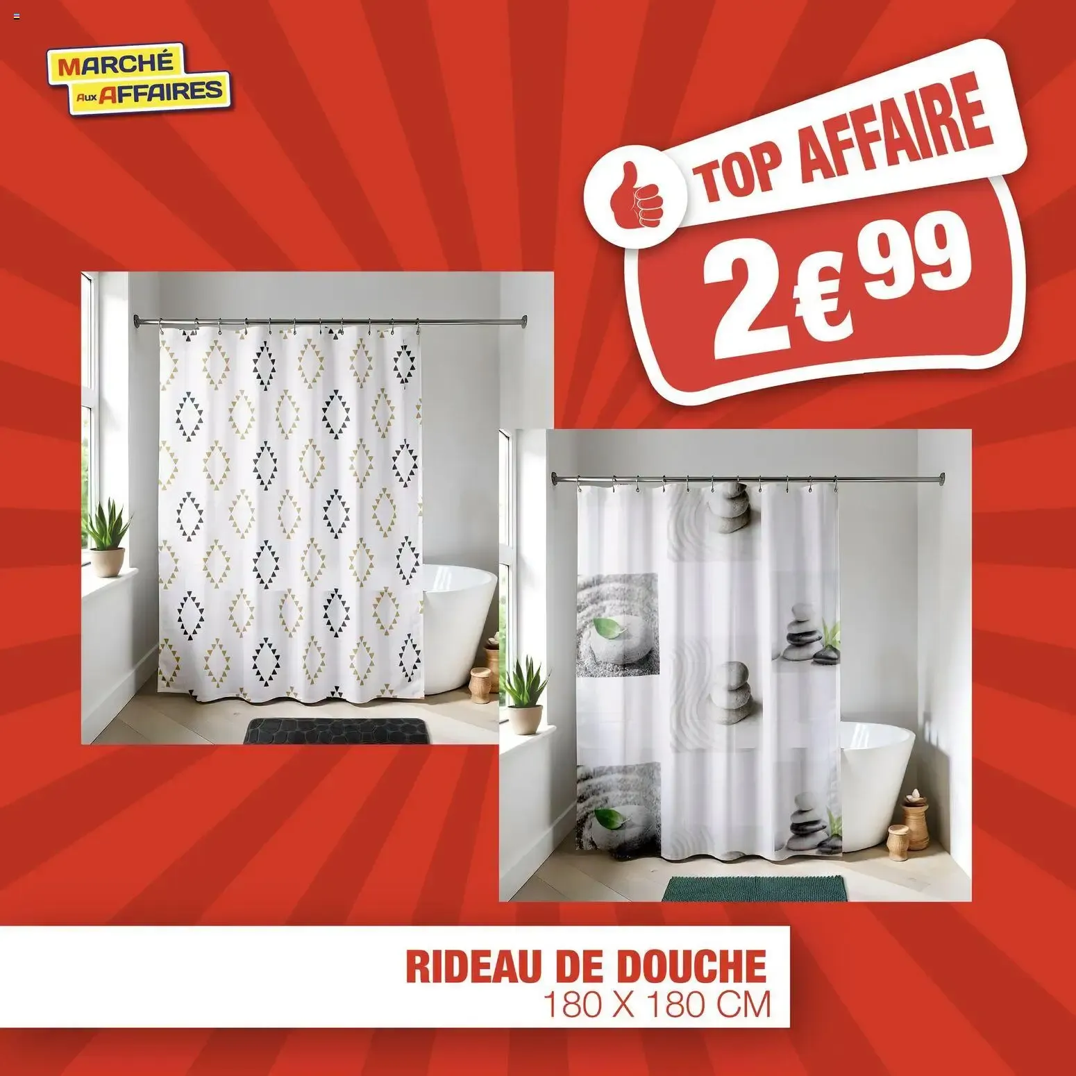 Marché aux Affaires: Rideaux de douche - Top Affaire du 22 juin au 29 juin 2026 - Catalogue page 1
