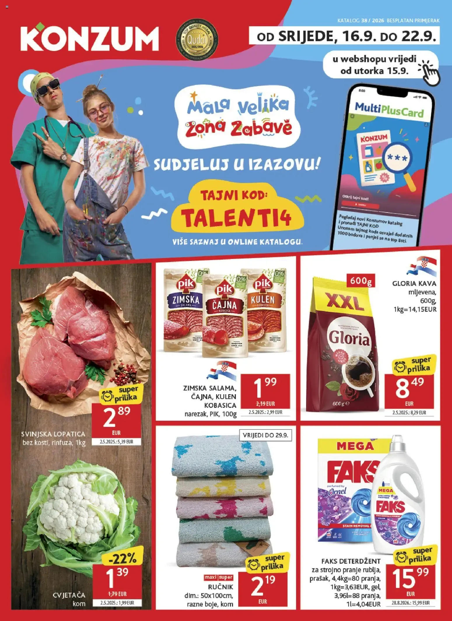 Katalog Konzum Katalog novi od 16.09.2026 na listanje > letak digitalni od 16. rujna do 22. rujna 2026. - Pregled Stranica 1