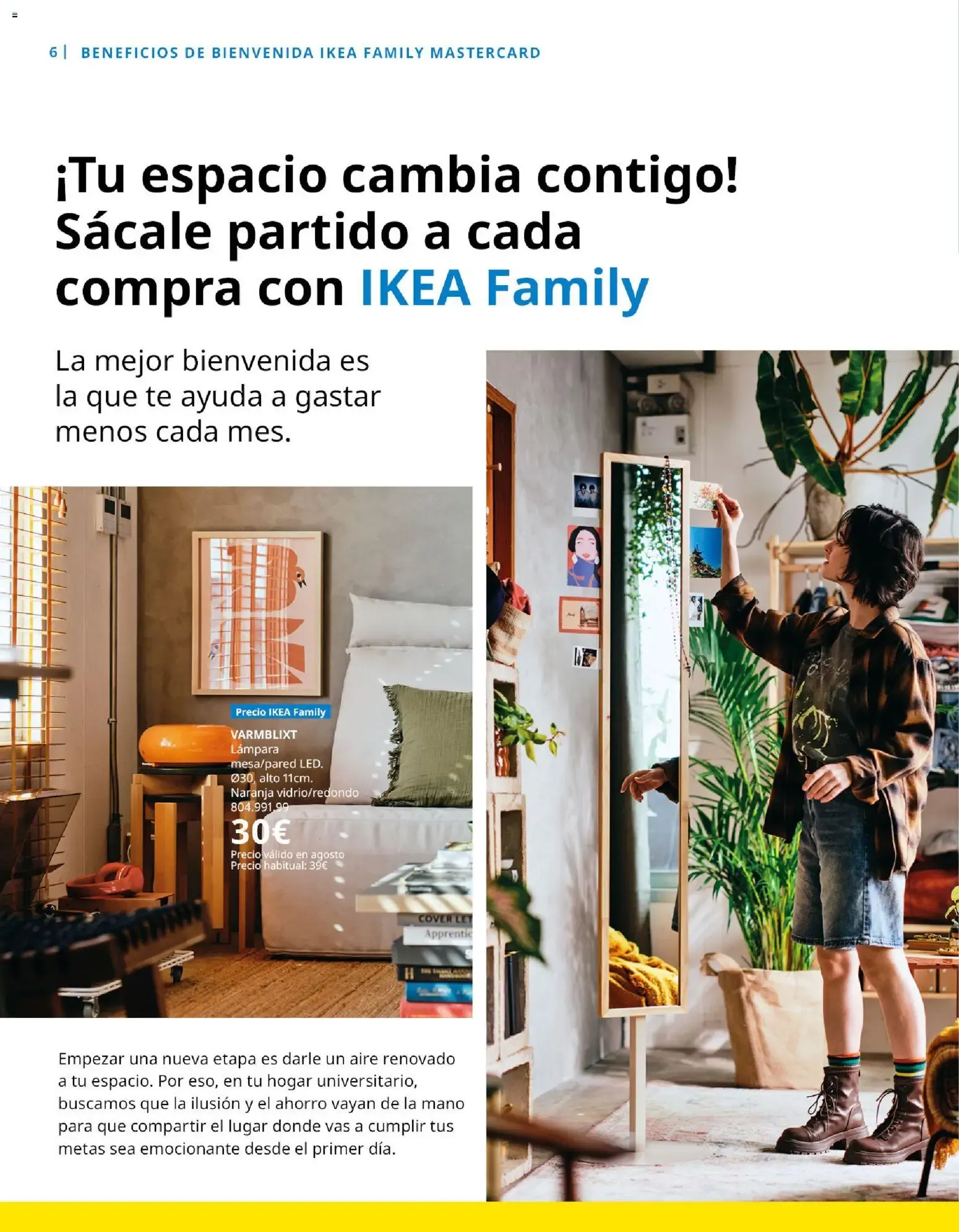 Catálogo de IKEA - IKEA Family Magazine del 01/07/2026 1 de julio al 30 de septiembre 2026 - Página 6