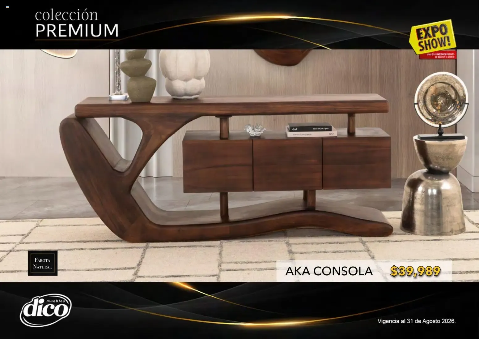 Catálogo de Muebles Dico Catálogo: Colección Premium y Expo Show! 1 de agosto al 31 de agosto 2026 - Pagina 12