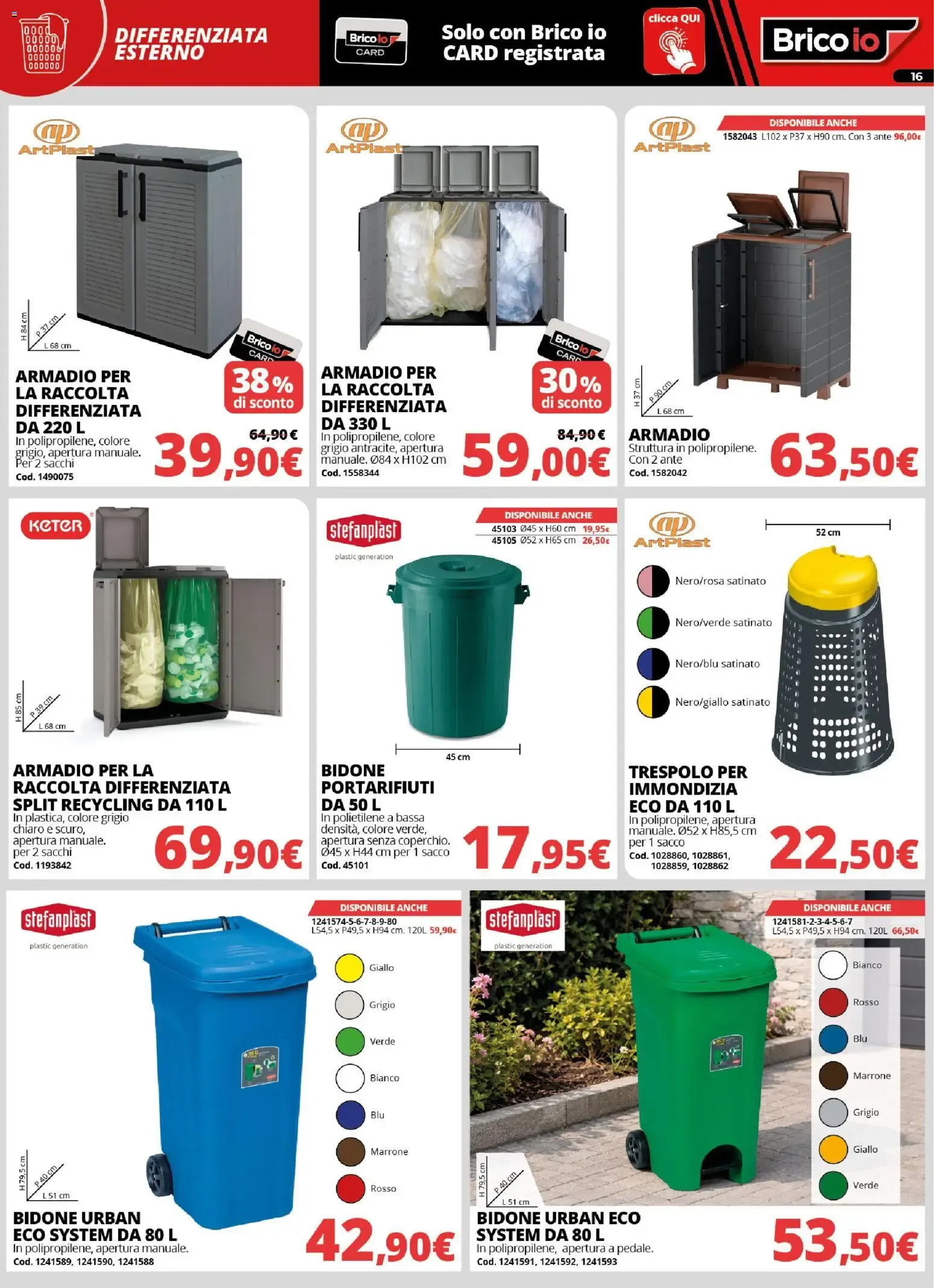 Nuovo Brico io volantino Sistemazione dal 20/08/2026 > offerte anteprima 🛍️ da 20 agosto a 27 settembre di 2026 - Pagina del volantino 16