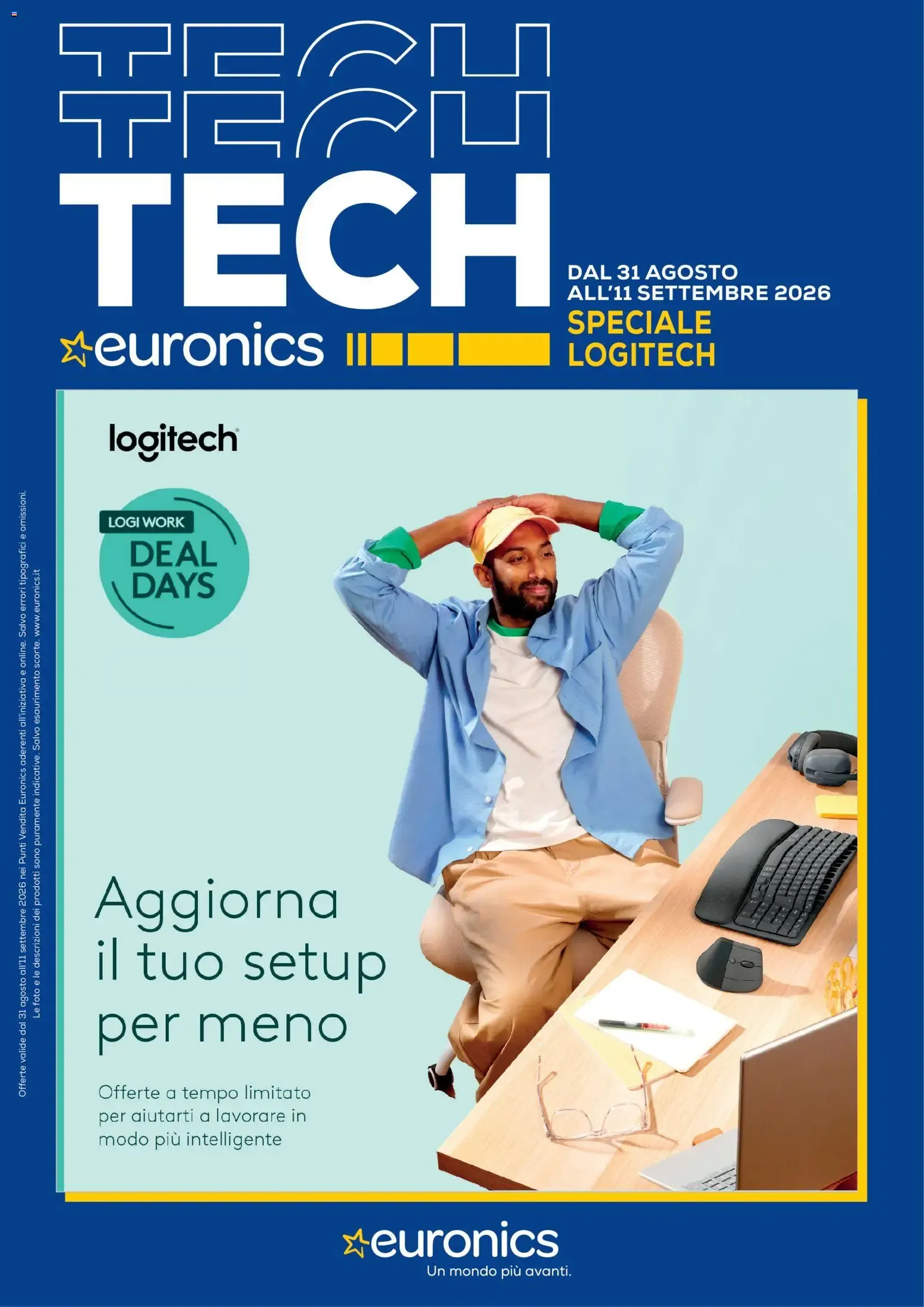 Euronics Tech: Speciale Logitech da 31 agosto a 11 settembre di 2026 - Pagina del volantino 1