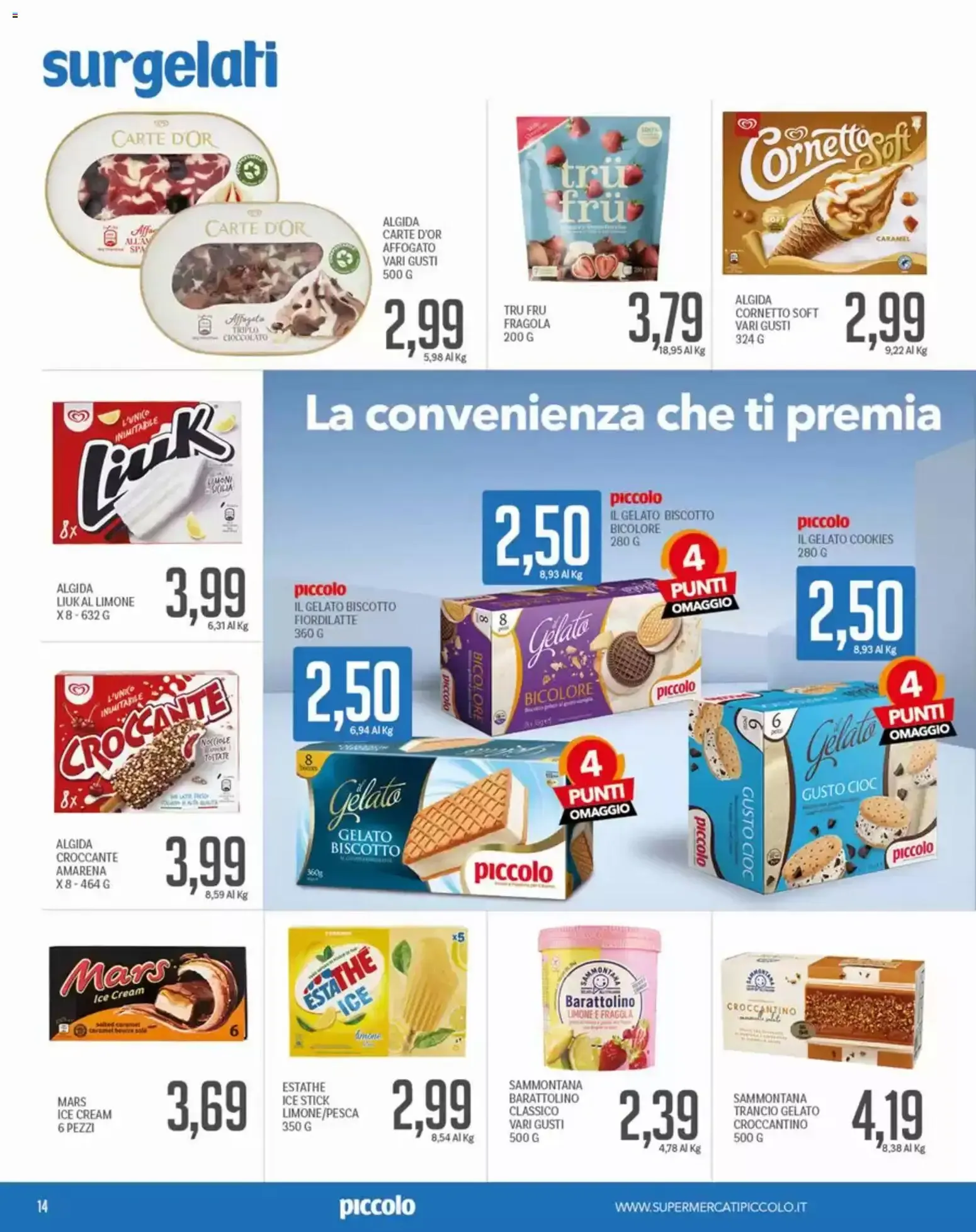 Piccolo volantino dal 27/07/2026 - online Offerte da 27 luglio a 12 agosto di 2026 - Pagina del volantino 14