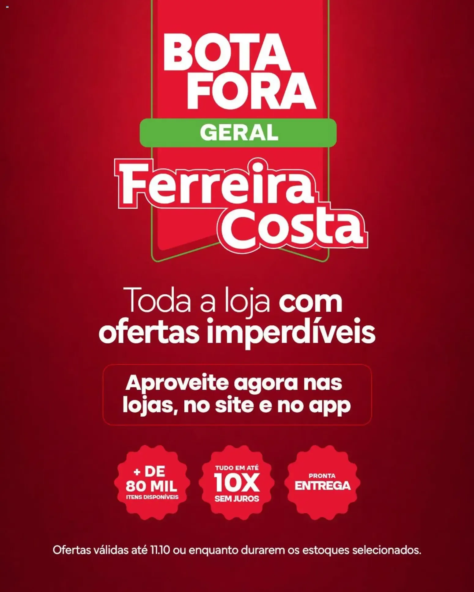 Encarte de Ferreira Costa - Bota Fora Geral: A hora de economizar é agora 23 de setembro até 11 de outubro 2026 - Pagina 7