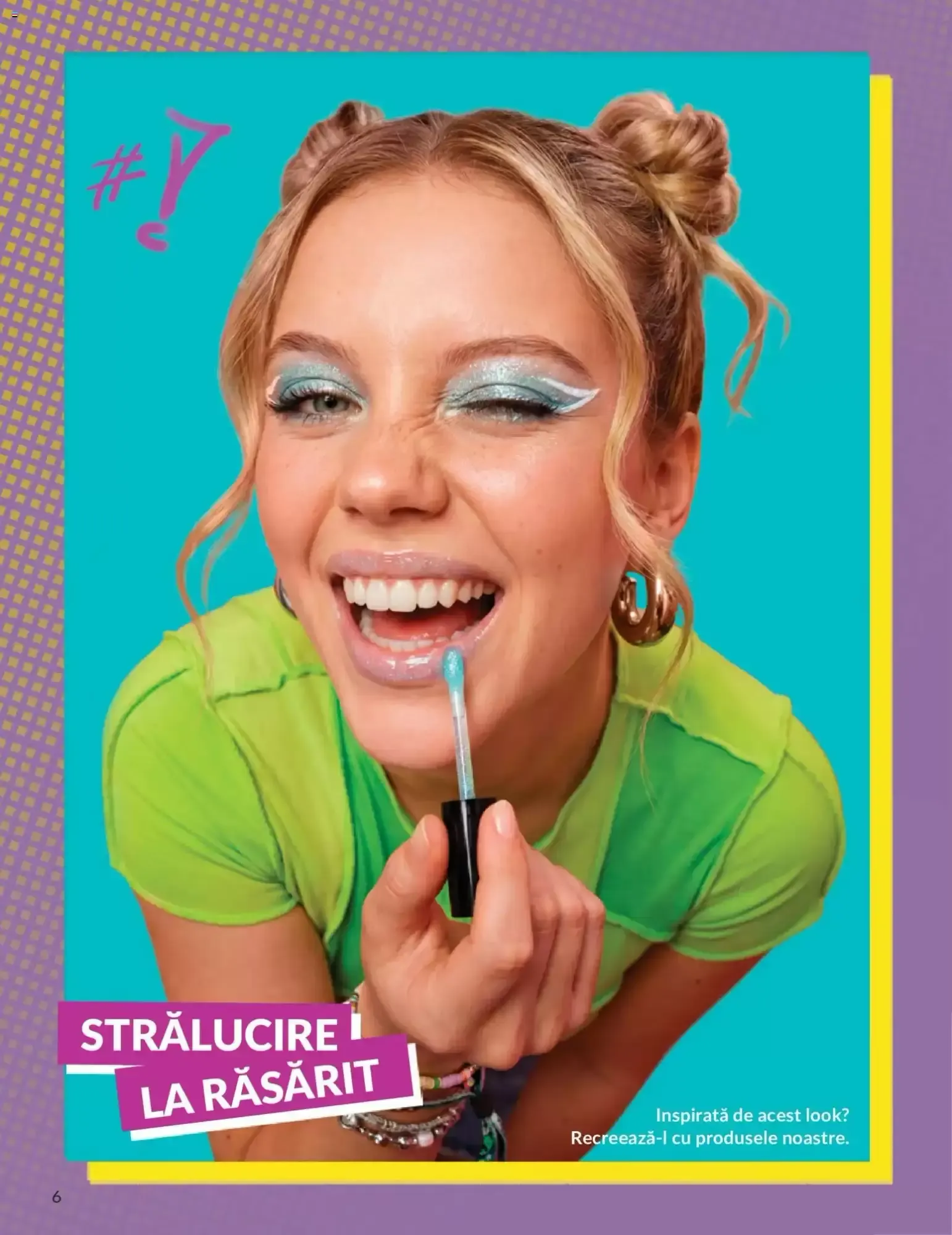 Catalog Machiajul Tău, Scena Ta, Vara Ta de la 8 iulie până la 31 iulie 2026 - Revista Pagina 6