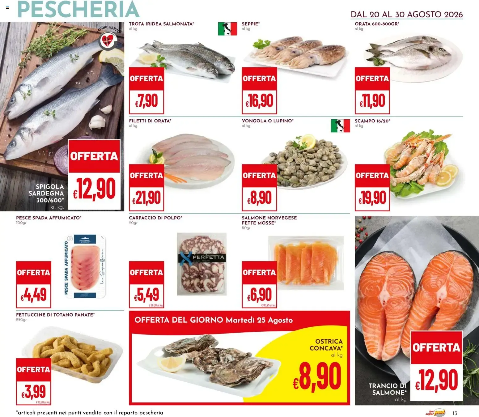 Iper Pan & Super Pan: Sconti 30%, 40%, 50% da 20 agosto a 30 agosto di 2026 - Pagina del volantino 13
