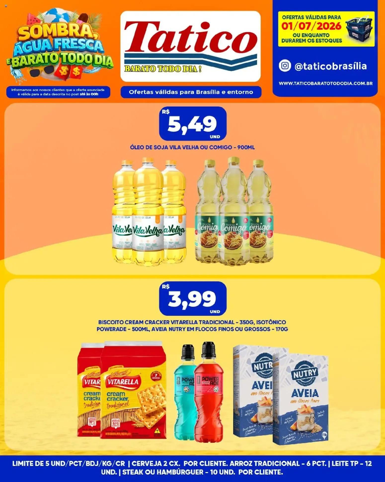 Encarte de Tatico BARATO TODO DIA! SOMBRA, AGUA FRESCA E BARATO TODO DIA! 2 de julho até 2 de julho 2026 - Pagina 33