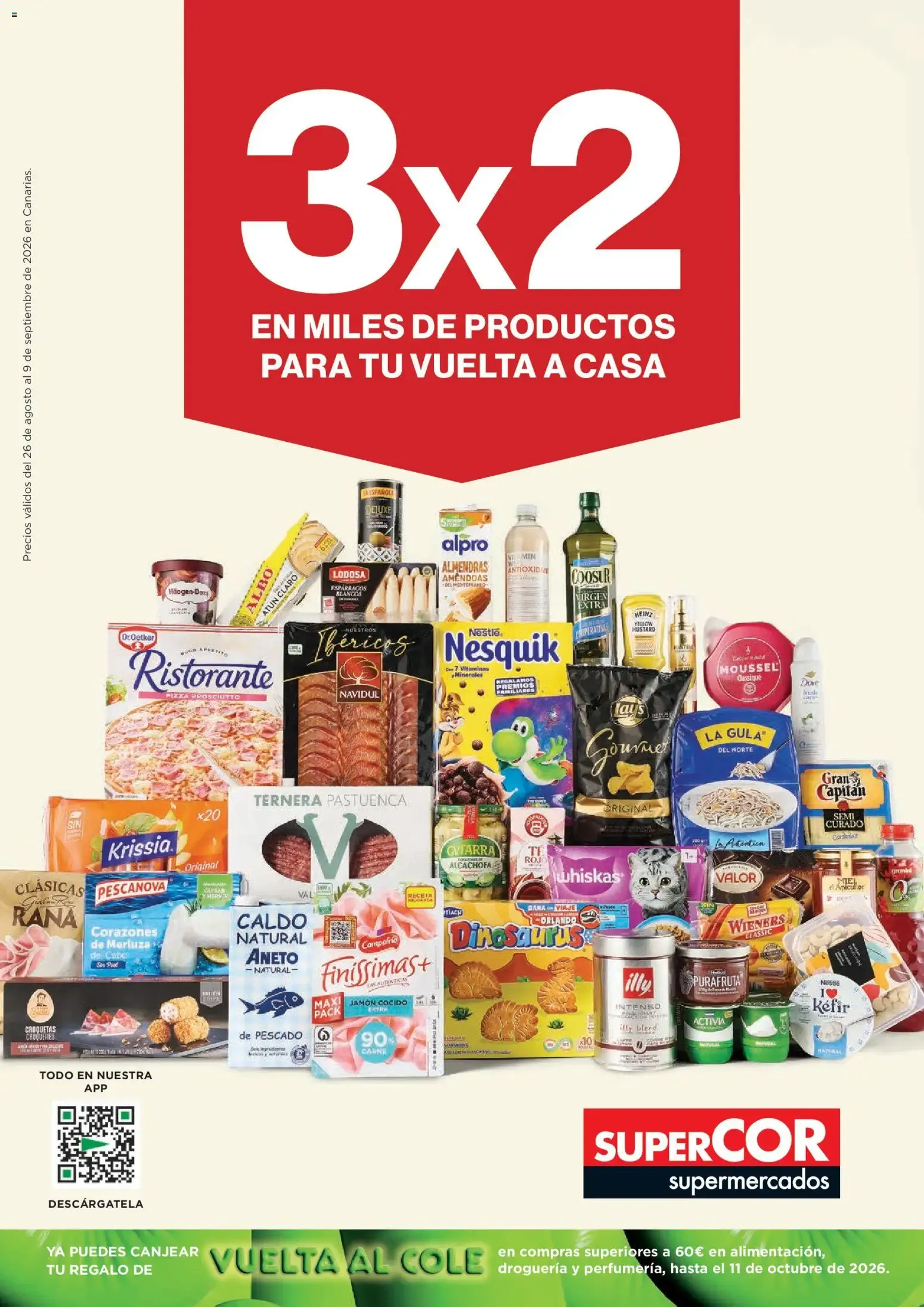 Catálogo de Supercor Canarias 26/08/2026 - 09/09/2026 26 de agosto al 9 de septiembre 2026 - Página 1
