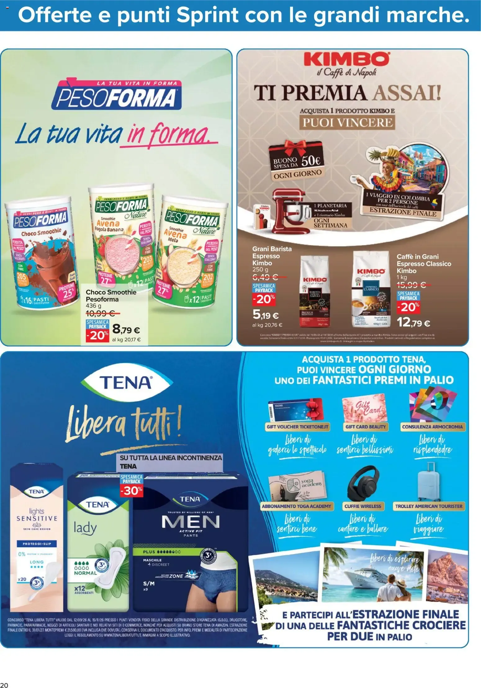 Nuovo Carrefour volantino Iper - Punti Sprint Payback dal 15/09/2026 > offerte anteprima 🛍️ da 15 settembre a 28 settembre di 2026 - Pagina del volantino 20