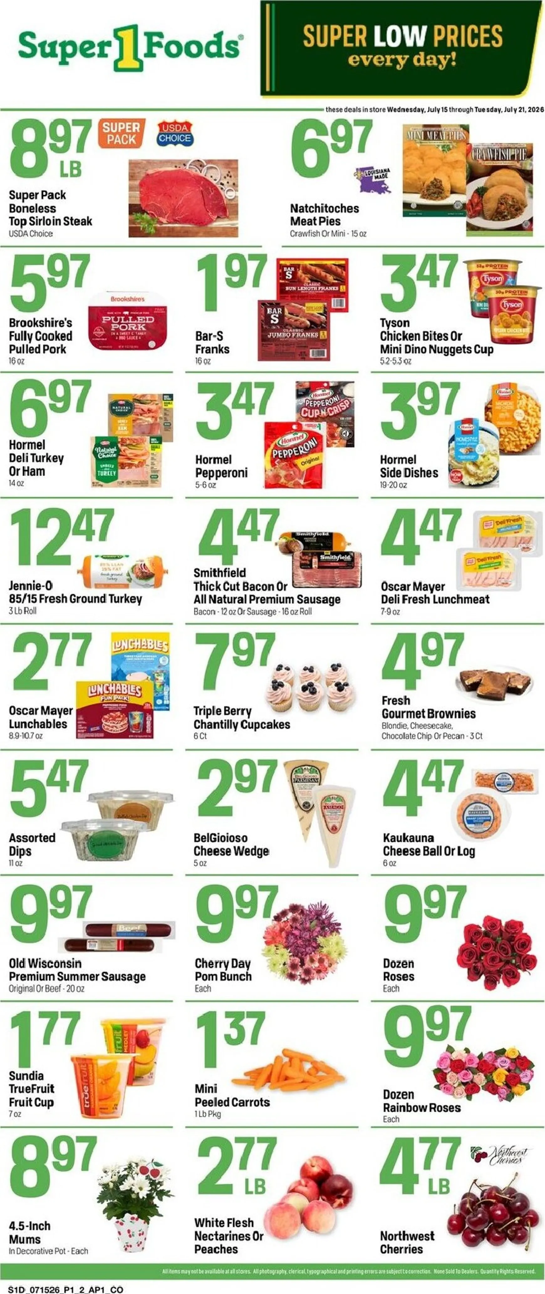 Weekly ad Current Super 1 Foods - Hot Sheet leaflet valid from Wednesday 07/15/2026 to Tuesday 07/21/2026 from July 15 to July 21 2026 - Page 1