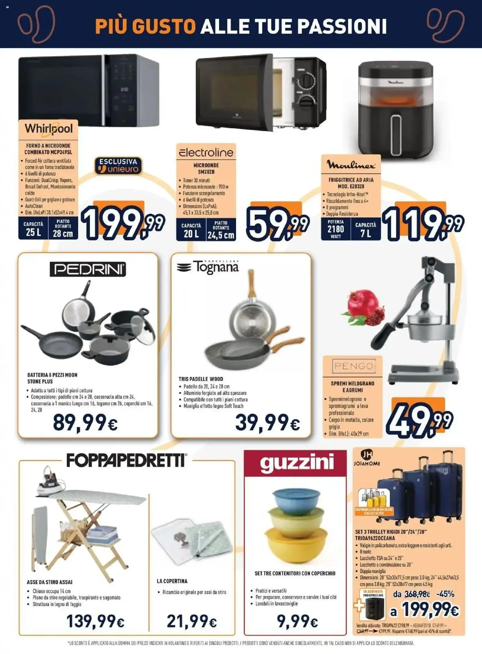 Nuovo Unieuro volantino Più gusto alle tue passioni dal 12/10/2026 > offerte anteprima 🛍️ da 12 ottobre a 29 ottobre di 2026 - Pagina del volantino 22