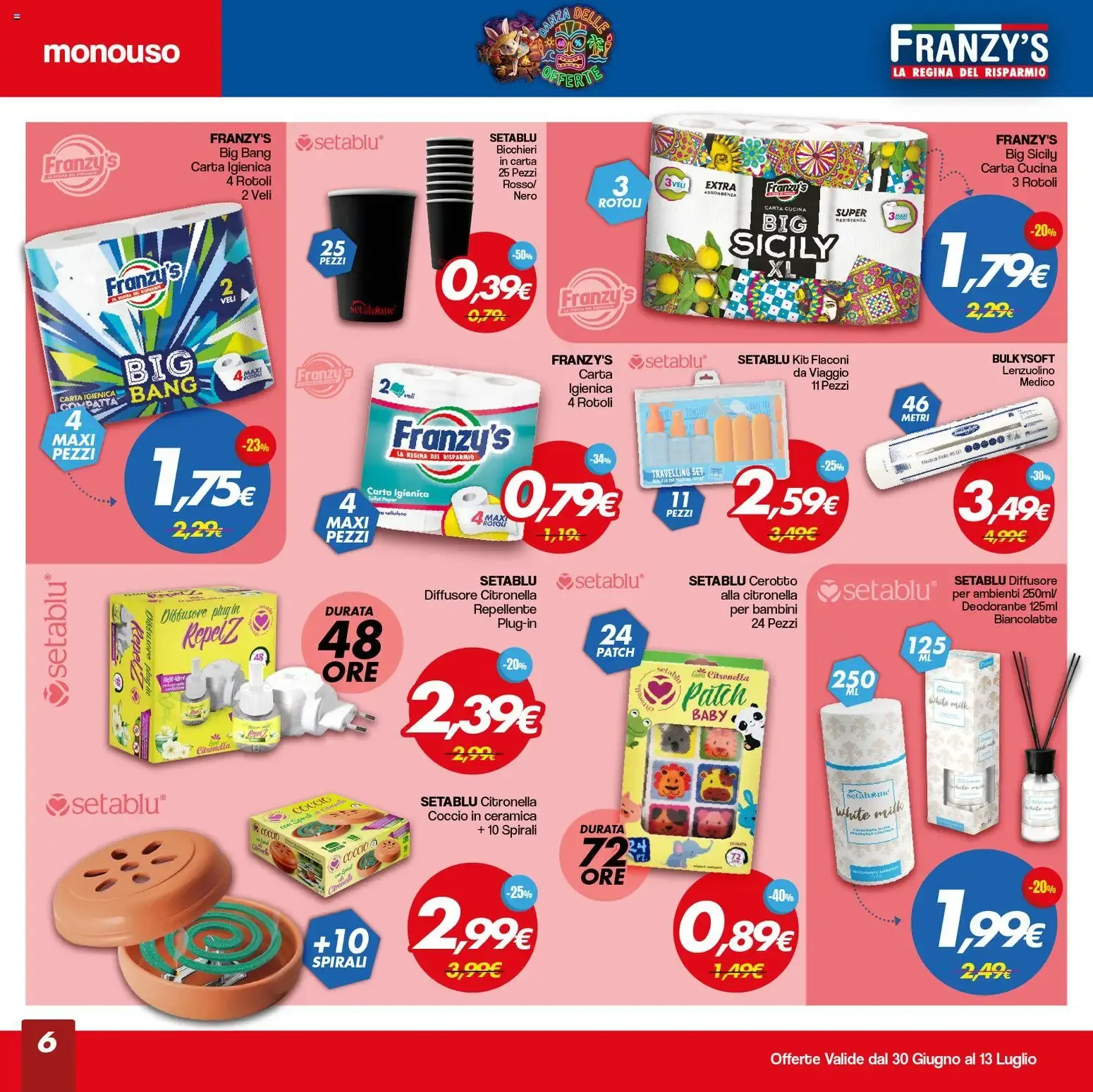 Franzy's - La Regina del Risparmio da 30 giugno a 13 luglio di 2026 - Pagina del volantino 6