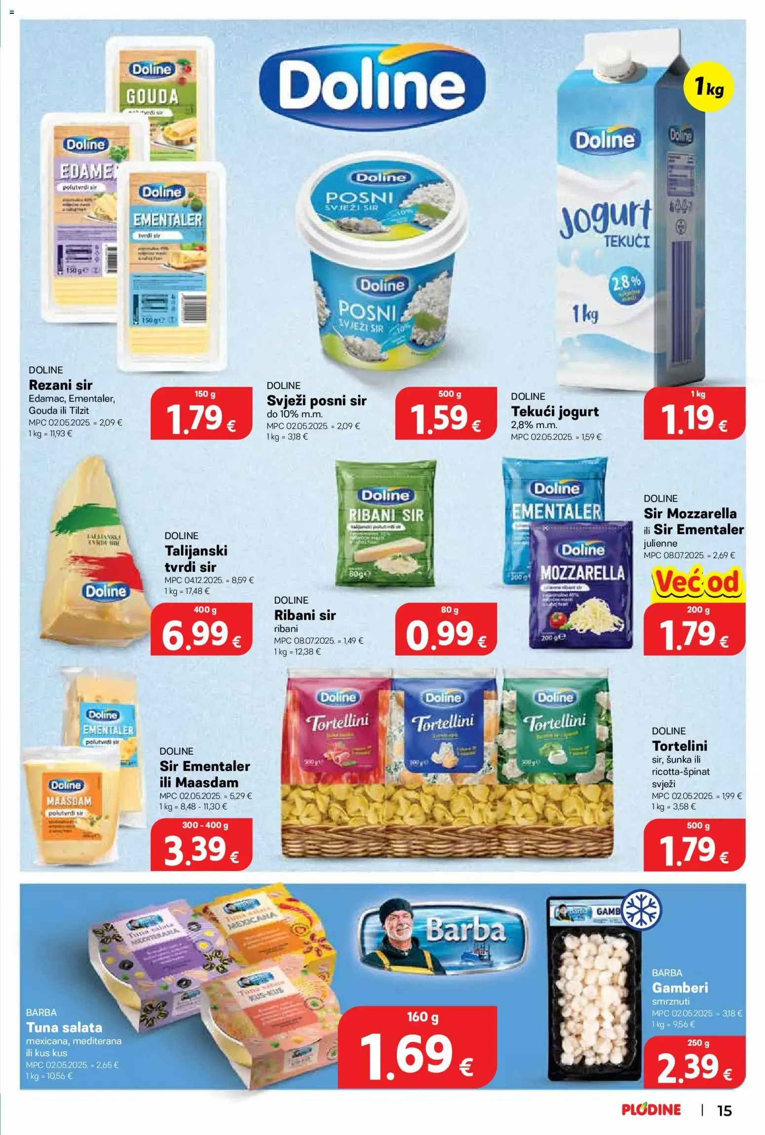 Katalog Plodine Uvijek od akcije od 12. kolovoza do 18. kolovoza 2026. - Pregled Stranica 15