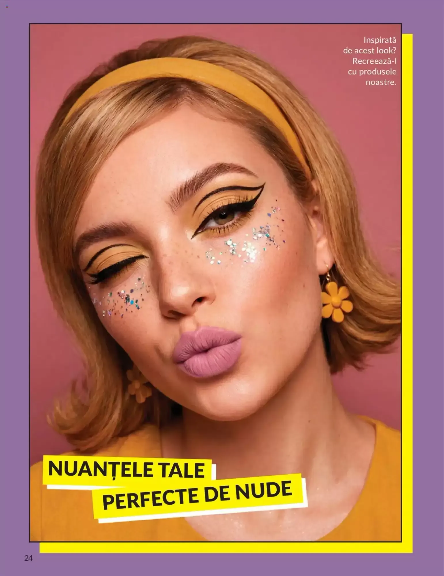 Catalog Machiajul Tău, Scena Ta, Vara Ta de la 8 iulie până la 31 iulie 2026 - Revista Pagina 24