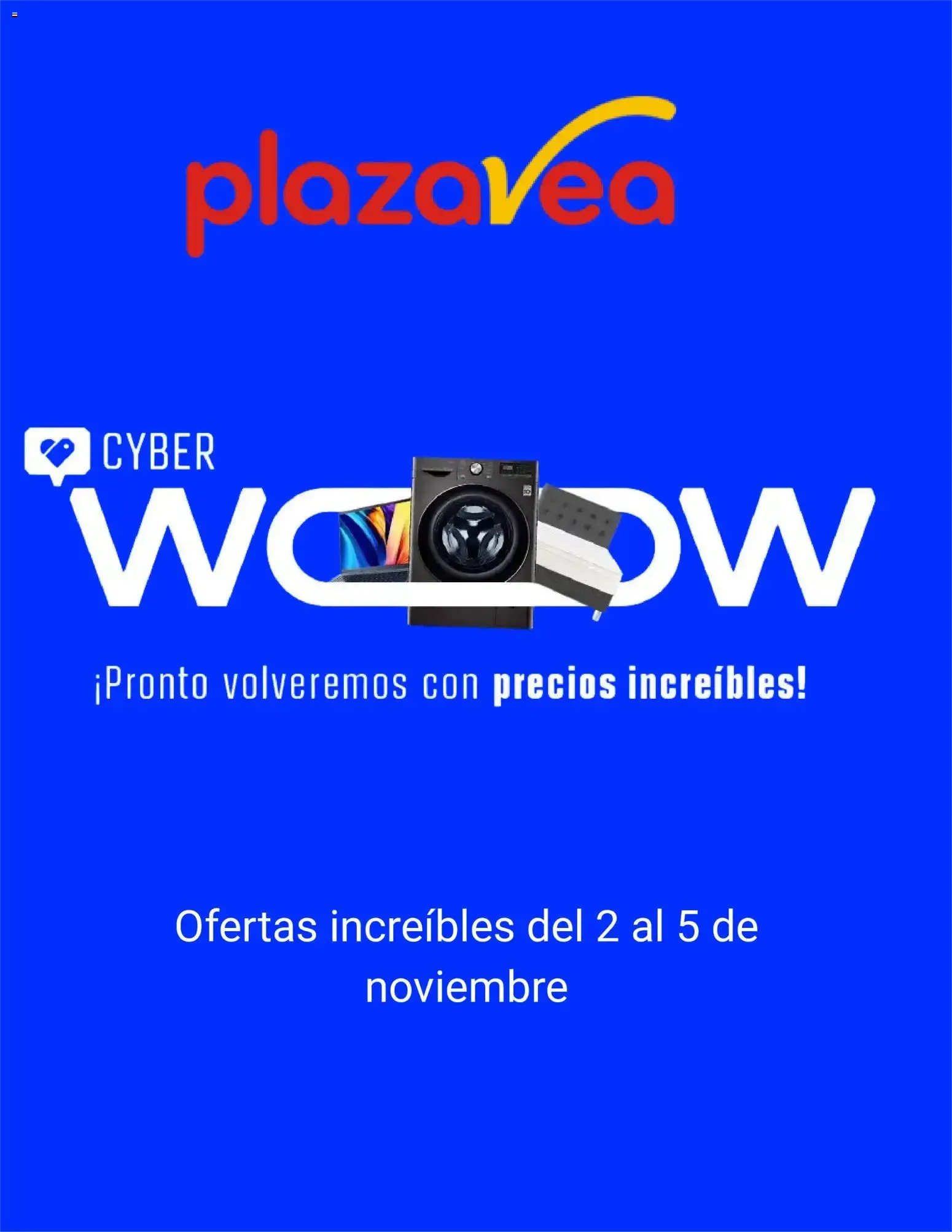 Catalogo de Plaza Vea Cyber Wooow 2 de noviembre al 5 de noviembre 2026 - Pag 1