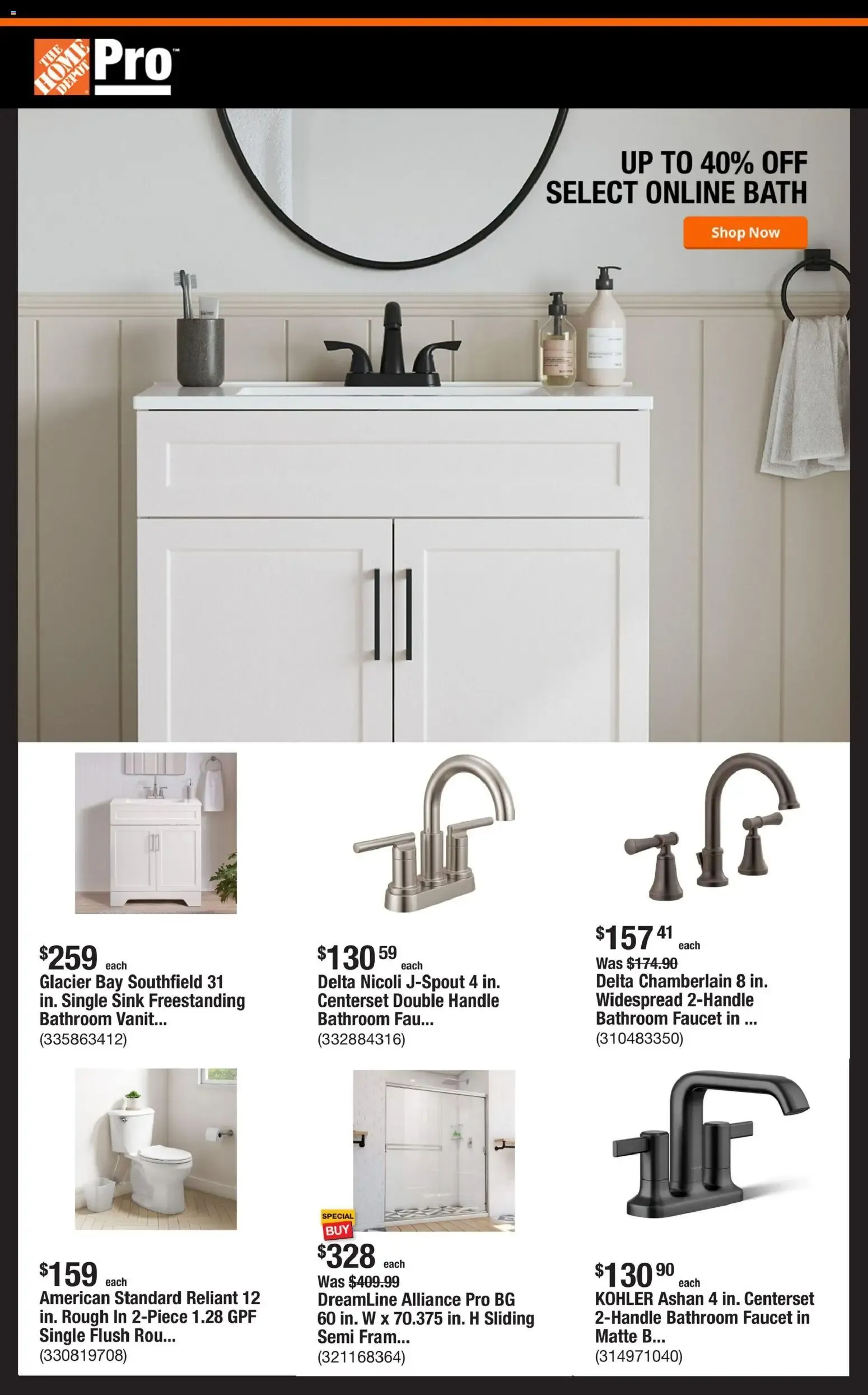Weekly promotion Home Depot Pro - Up to 40% Off Select Online Bath spanning from October 19 to October 26 2026 - Page 1 for Catalogue 365