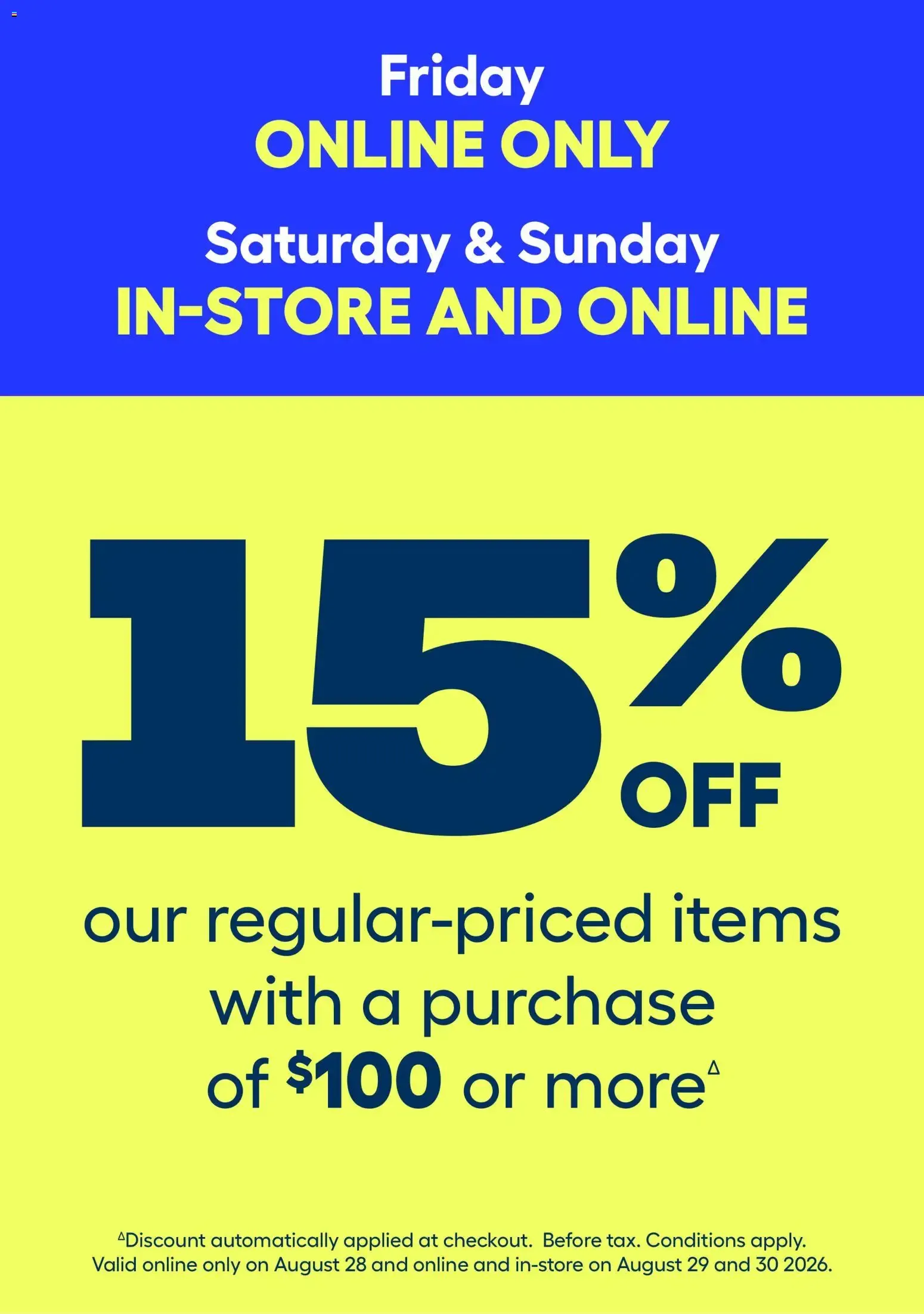 15% off regular-priced items with a $100 purchase