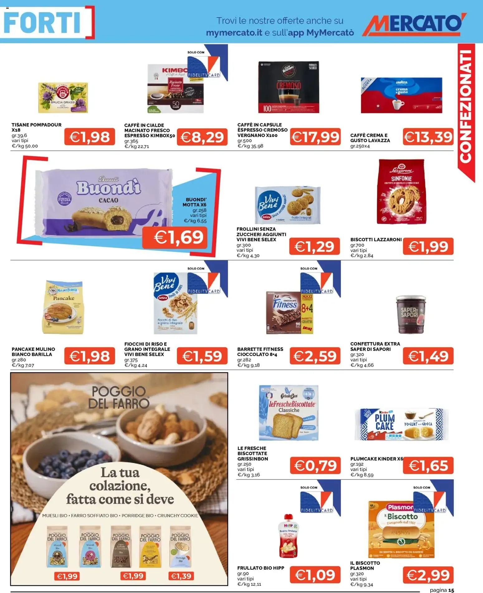 Mercatò volantino dal 18/06/2026 - online Offerte da 18 giugno a 28 giugno di 2026 - Pagina del volantino 15