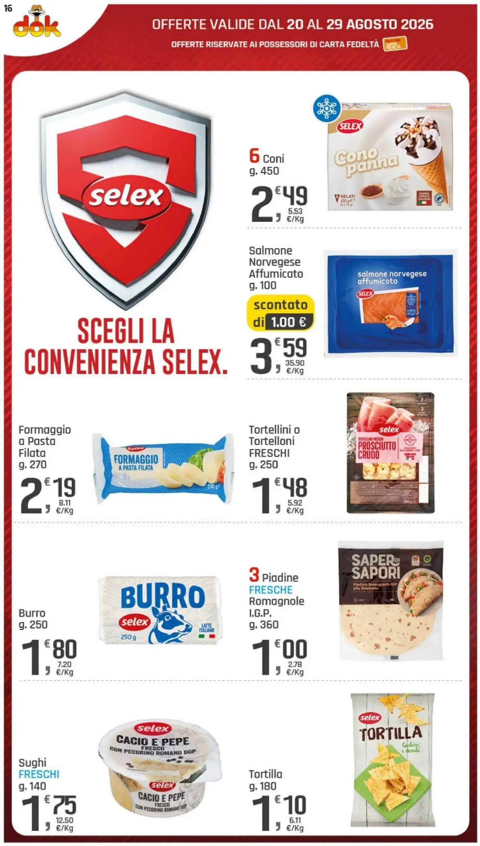 Nuovo DOK volantino Puglia dal 20/08/2026 > offerte anteprima 🛍️ da 20 agosto a 29 agosto di 2026 - Pagina del volantino 16