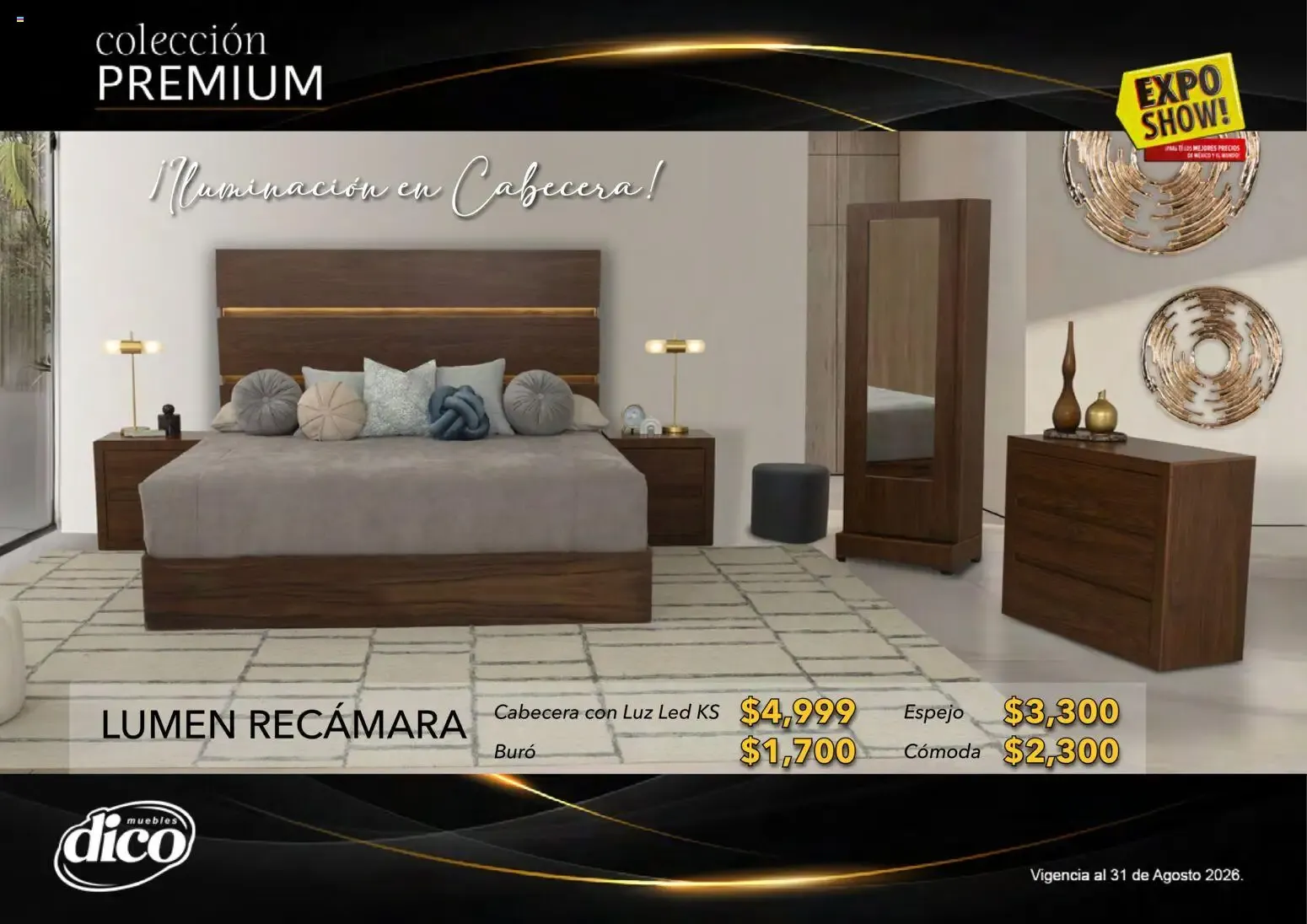 Catálogo de Muebles Dico Catálogo: Colección Premium y Expo Show! 1 de agosto al 31 de agosto 2026 - Pagina 4