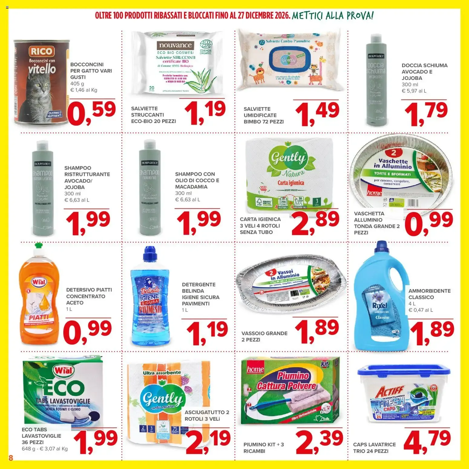 Nuovo Todis volantino Bassi e Bloccati dal 29/10/2026 > offerte anteprima 🛍️ da 29 ottobre a 27 dicembre di 2026 - Pagina del volantino 8
