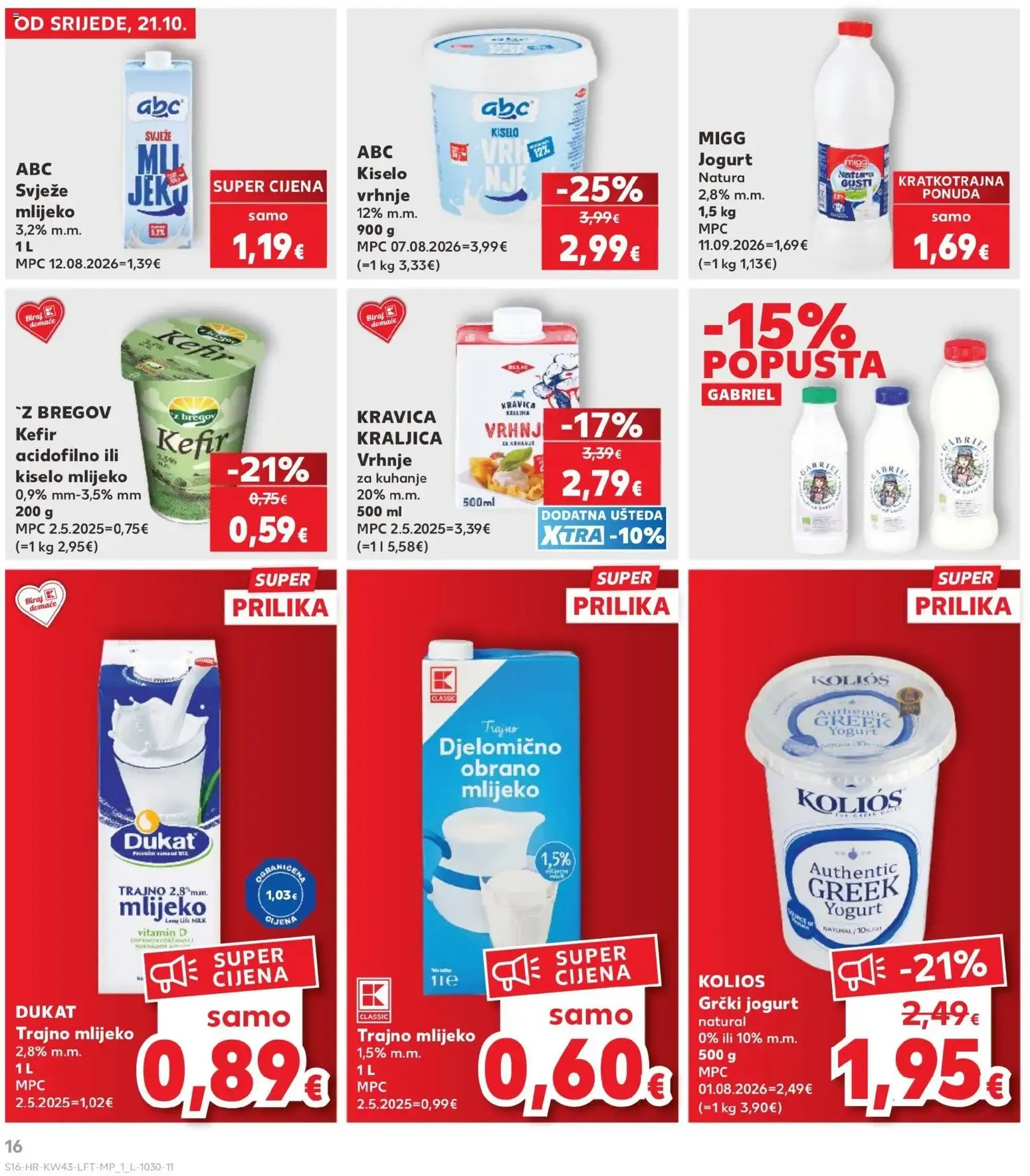 Katalog Kaufland Katalog novi od 21.10.2026 na listanje > letak digitalni od 21. listopada do 27. listopada 2026. - Pregled Stranica 16