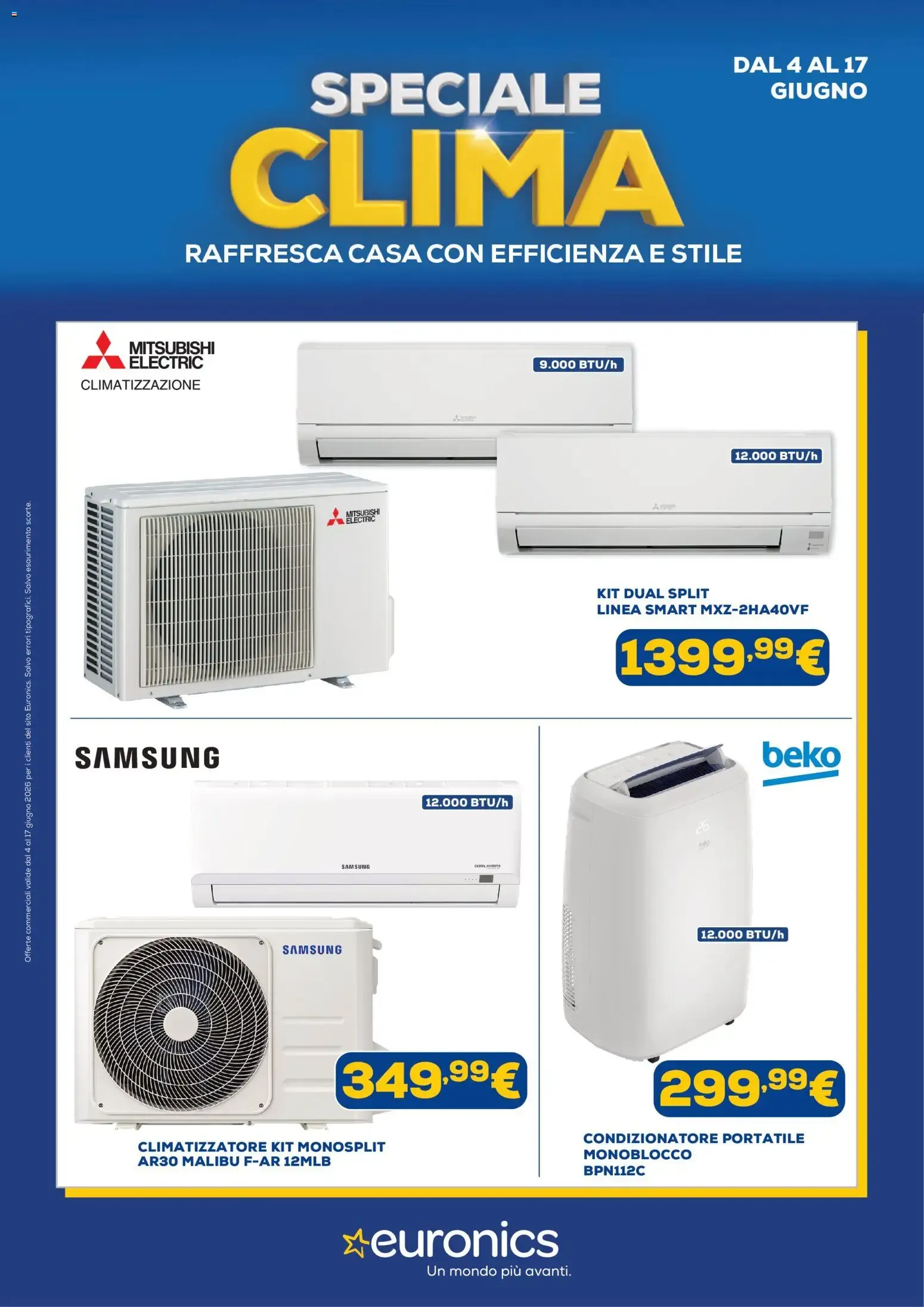 Speciale Clima Euronics: rinfresca casa con efficienza e stile da 4 giugno a 17 giugno di 2026 - Pagina del volantino 1