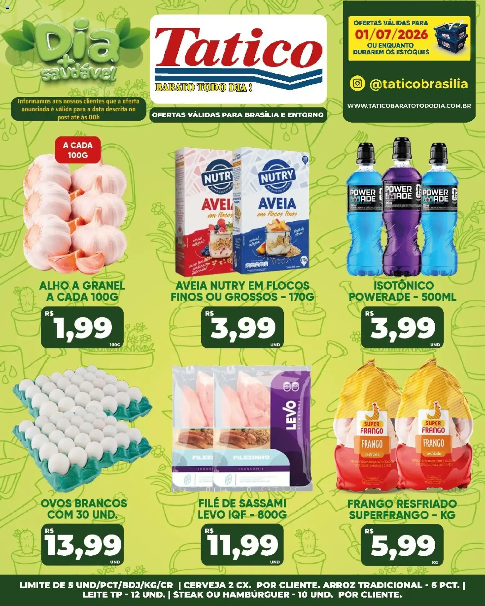 Encarte de Tatico ofertas do Dia de 01/07/2026 | Promoções Online 1 de julho até 1 de julho 2026 - Pagina 20