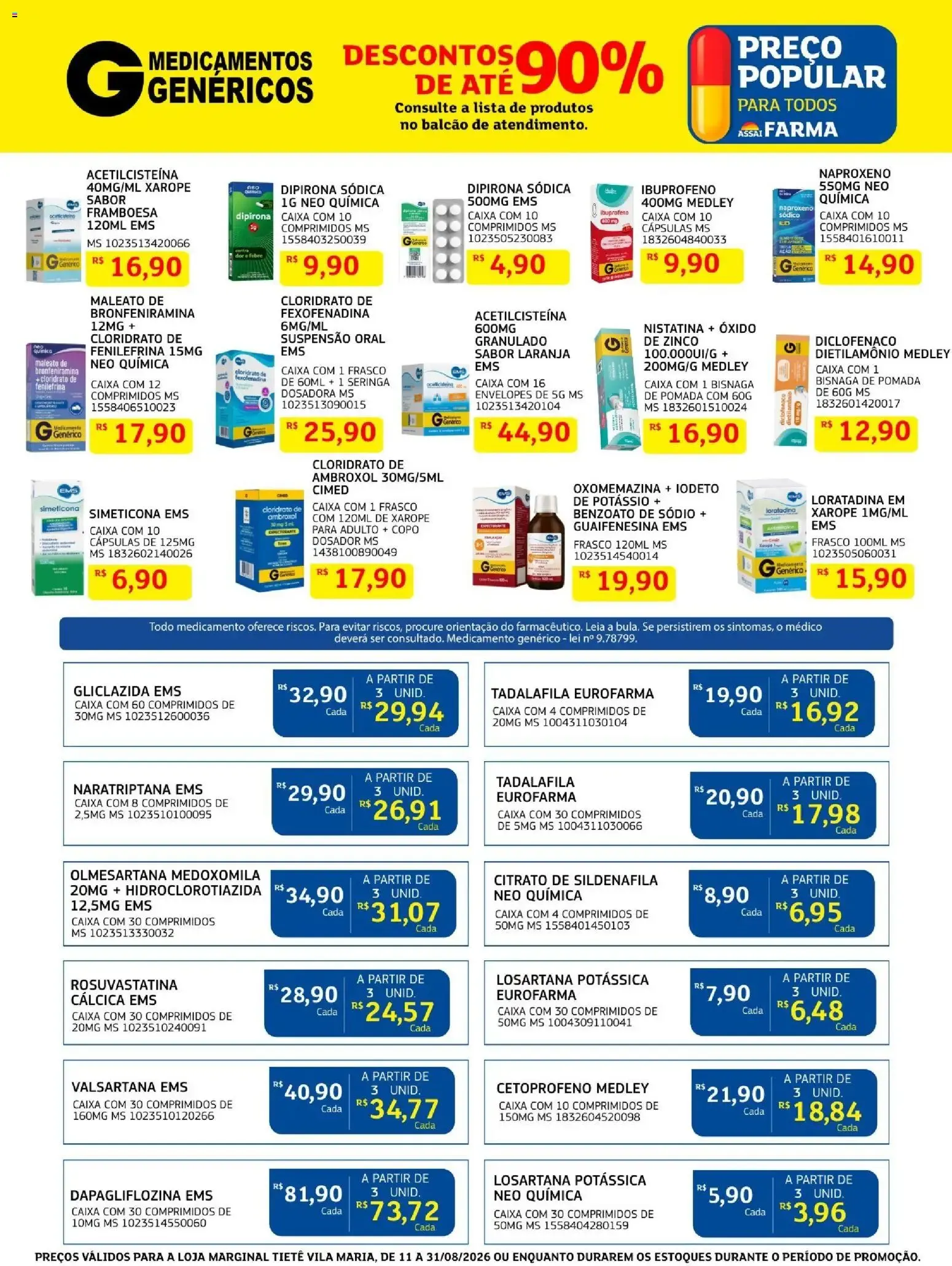 Encarte de Assaí Farma: Grandes Ofertas de Inauguración 10 de agosto até 31 de agosto 2026 - Pagina 7