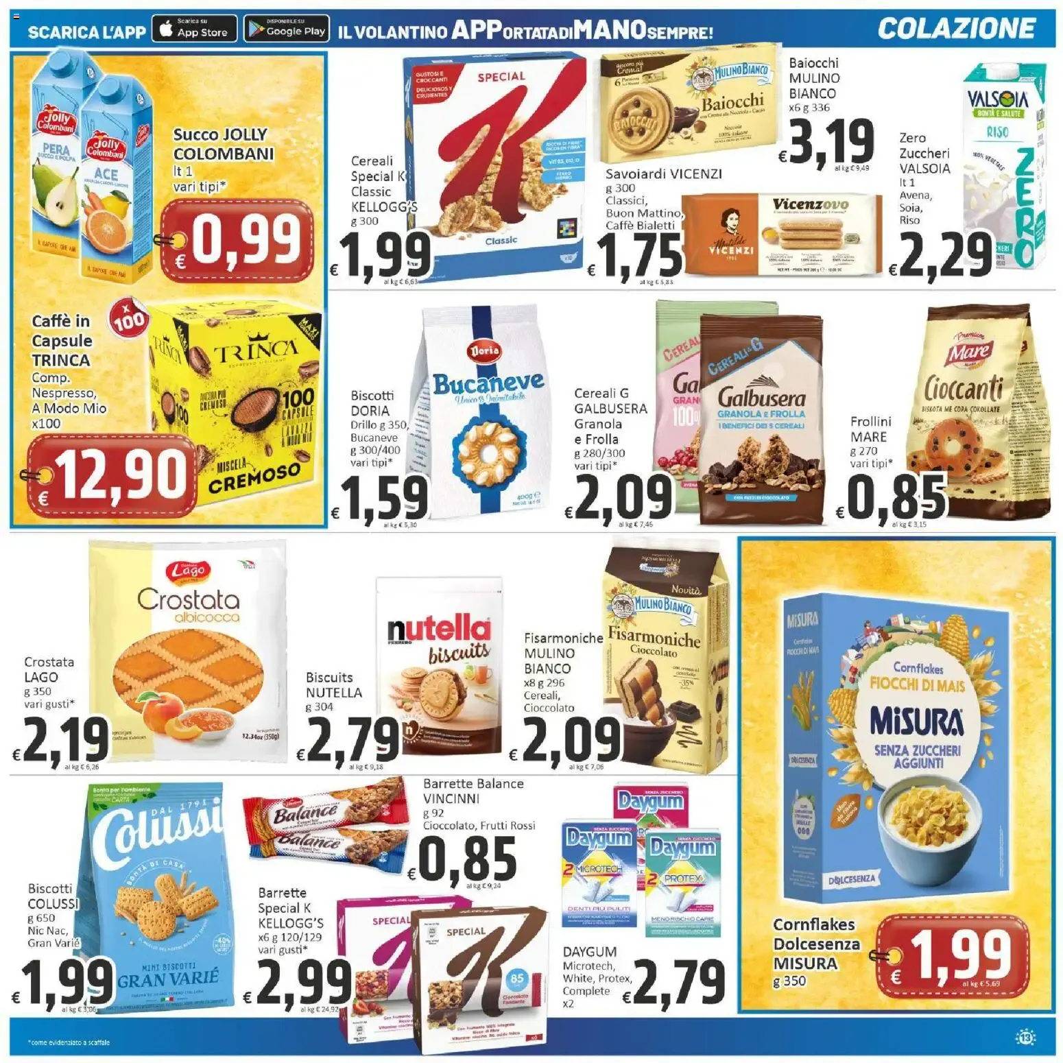 Nuovo Paghi Poco volantino dal 21/07/2026 > offerte anteprima 🛍️ da 21 luglio a 30 luglio di 2026 - Pagina del volantino 13