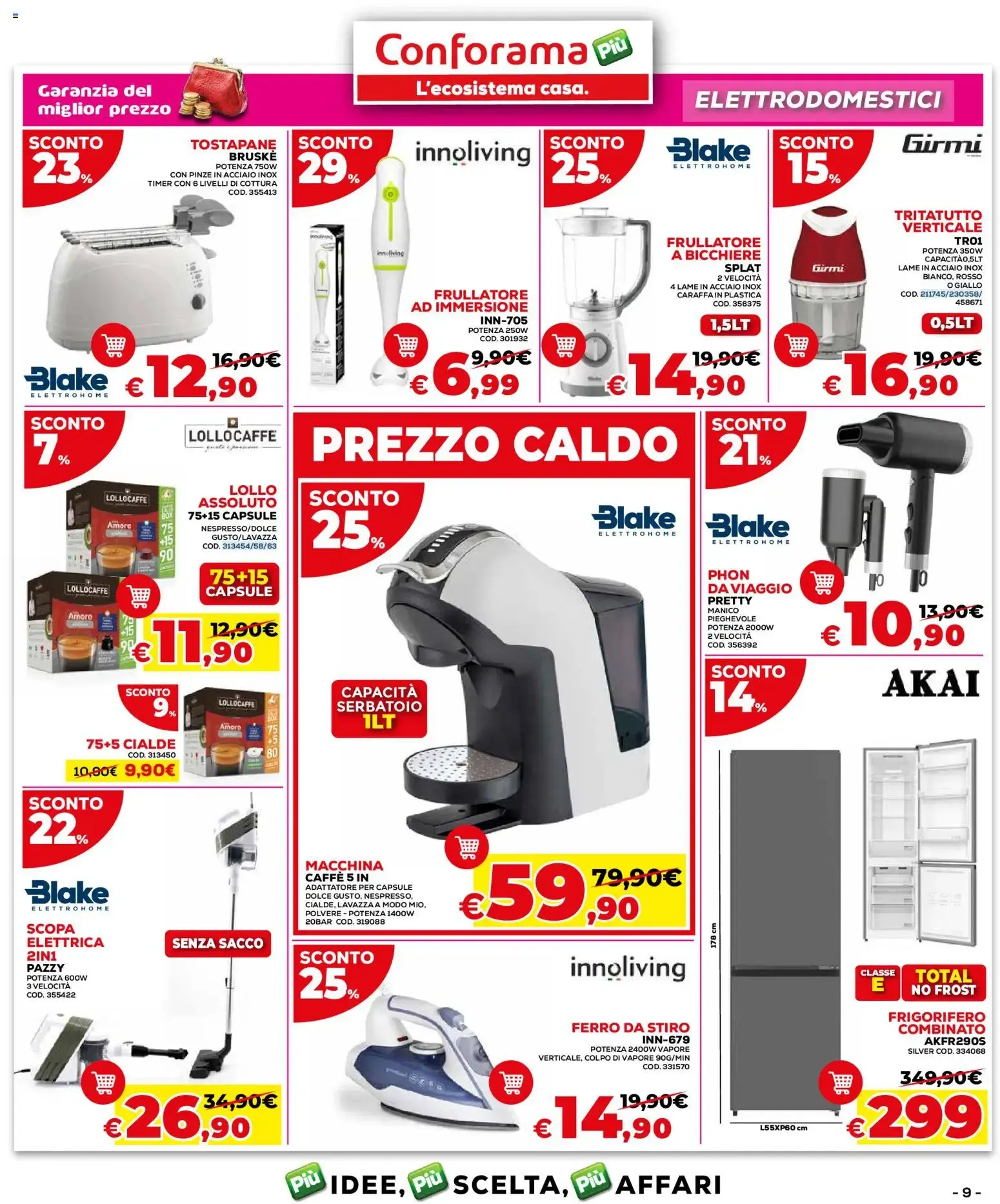Conforama: Sconti Caldi Estate & Speciale Garden da 2 luglio a 10 agosto di 2026 - Pagina del volantino 9