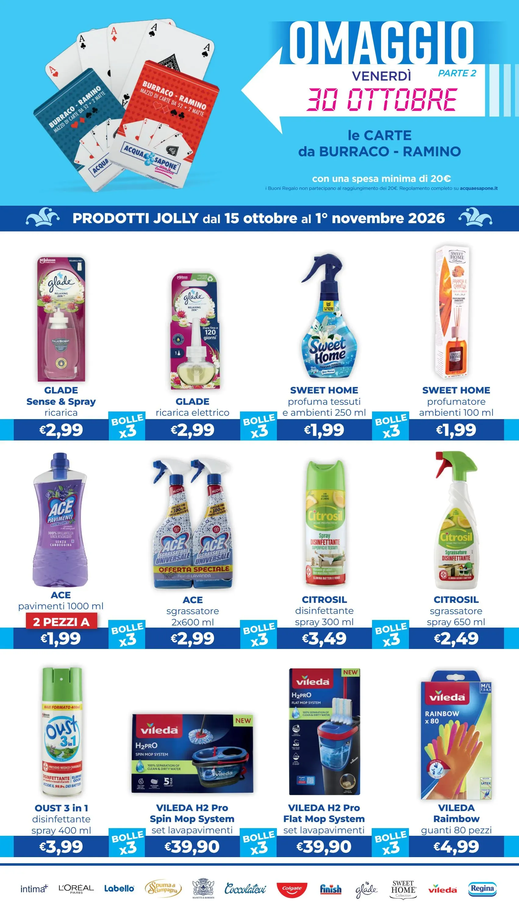 Volantino attuale di Acqua e Sapone - Ritorno al divertimento valido dal giovedì 15/10/2026 al domenica 01/11/2026 da 24 settembre a 1 novembre di 2026 - Pagina del volantino 5