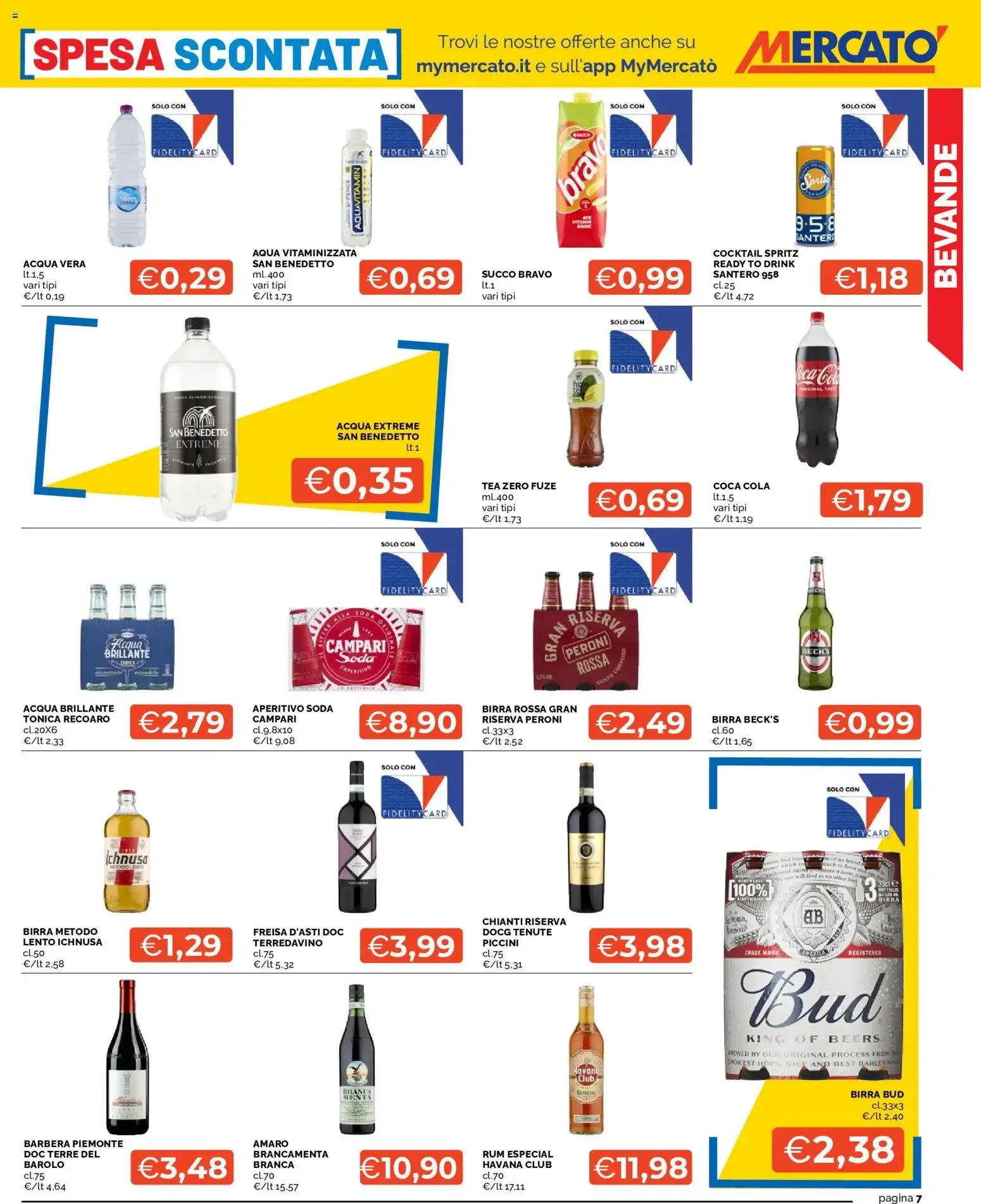 Mercatò volantino dal 03/08/2026 - online Offerte da 3 agosto a 12 agosto di 2026 - Pagina del volantino 7