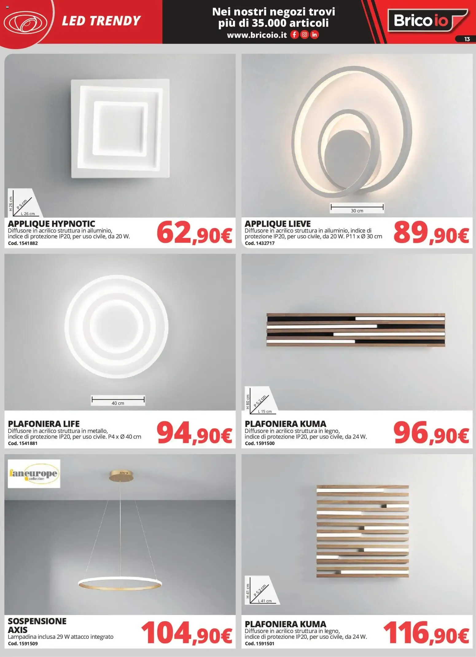Nuovo Brico io volantino Illuminazione dal 01/10/2026 > offerte anteprima 🛍️ da 1 ottobre a 31 gennaio di 2027 - Pagina del volantino 13