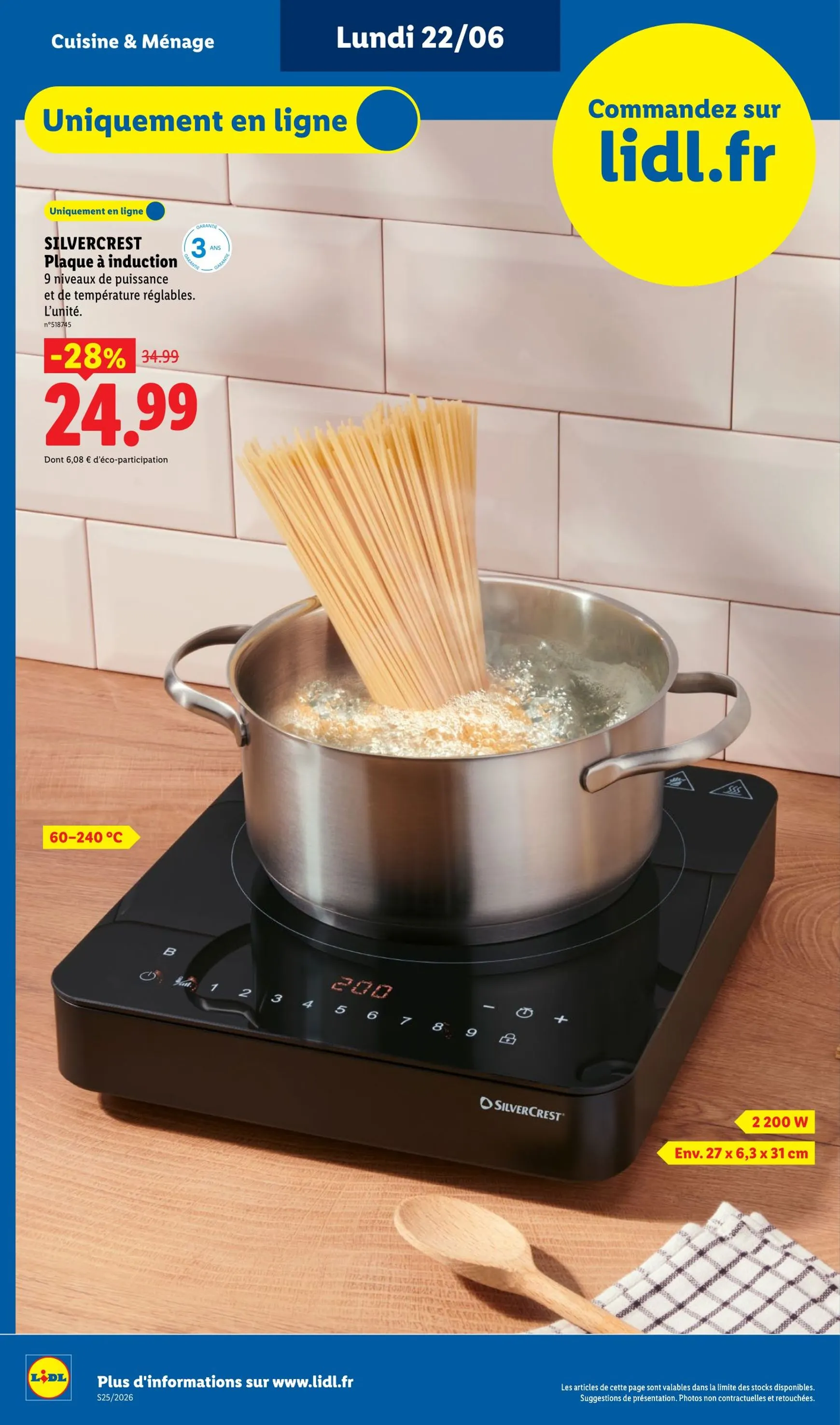 Current Lidl - Exclus Web leaflet valid from du lundi 22/06/2026 to de jeudi 25/06/2026 du 22 juin au 25 juin 2026 - Catalogue page 8