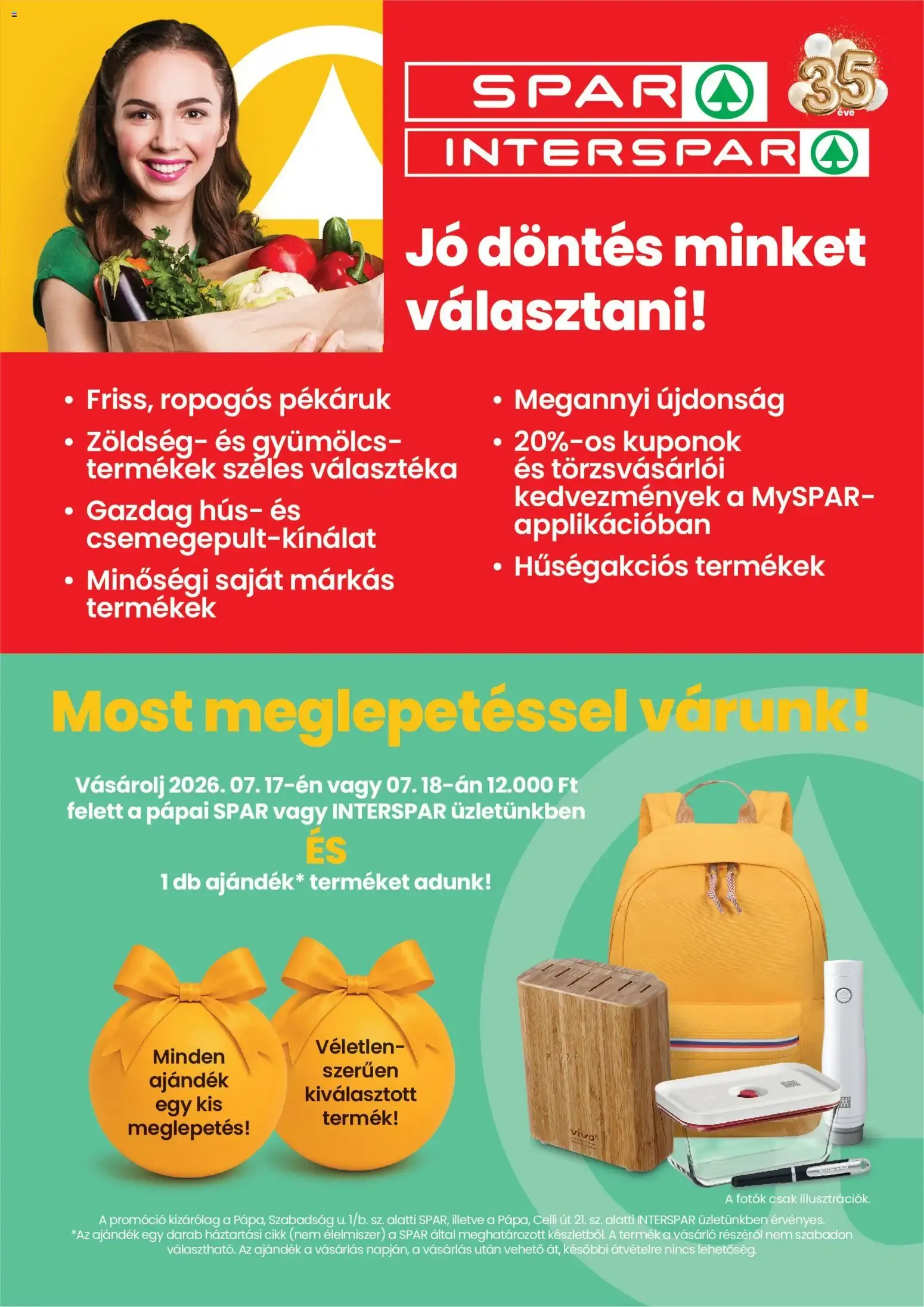 Katalógus SPAR / INTERSPAR - Ofertas y Promoción de Regalo július 17.-tól július 18.-ig 2026. - Oldal 1