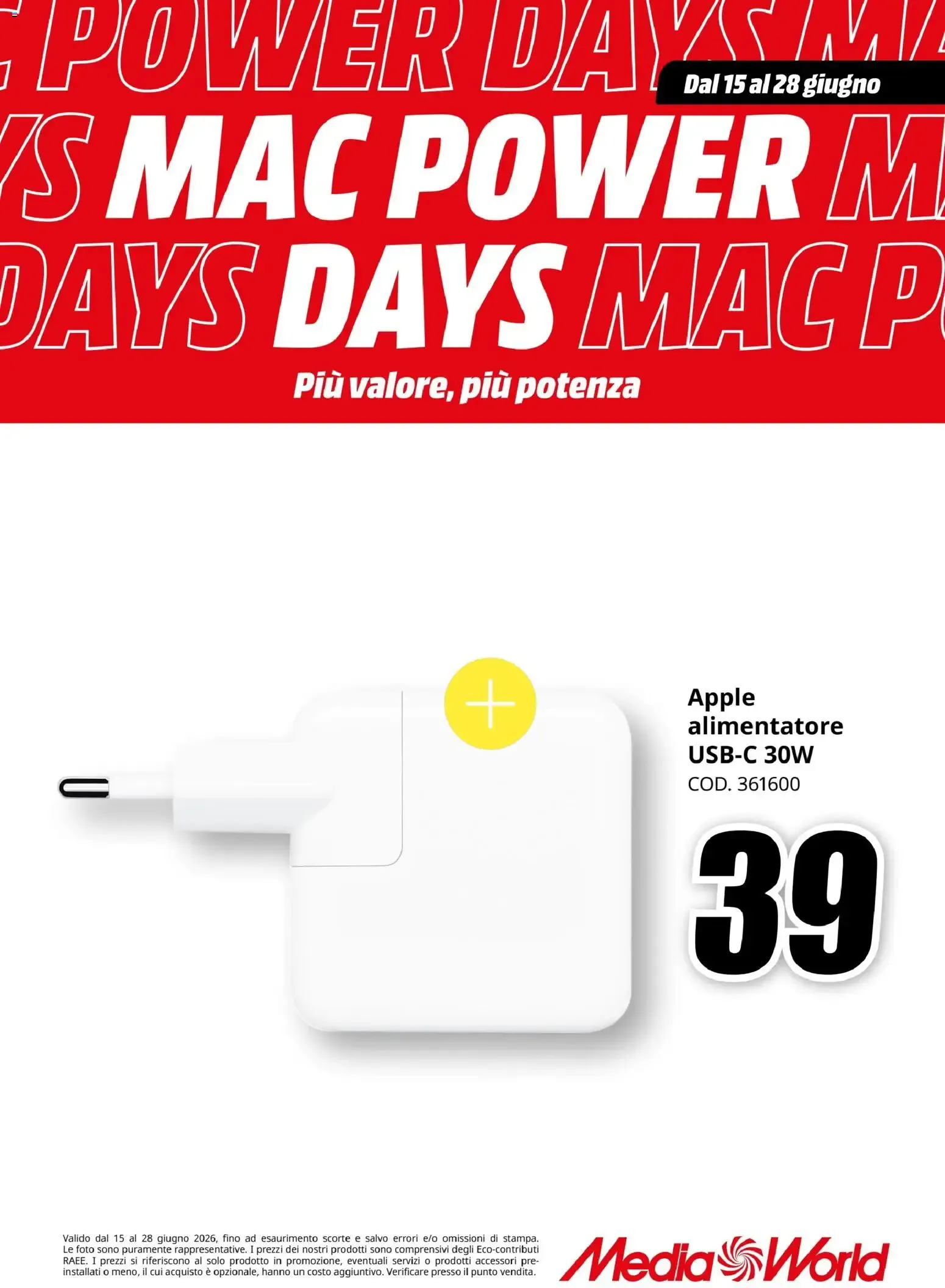 Nuovo Media World volantino Mac Power Days dal 15/06/2026 > offerte anteprima 🛍️ da 15 giugno a 28 giugno di 2026 - Pagina del volantino 4