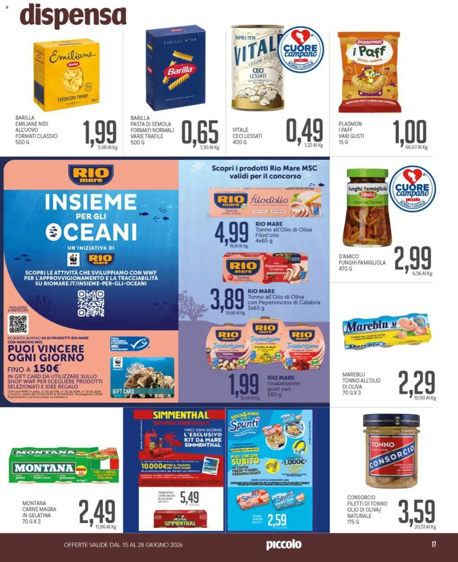 Piccolo volantino dal 15/06/2026 - online Offerte da 15 giugno a 28 giugno di 2026 - Pagina del volantino 16