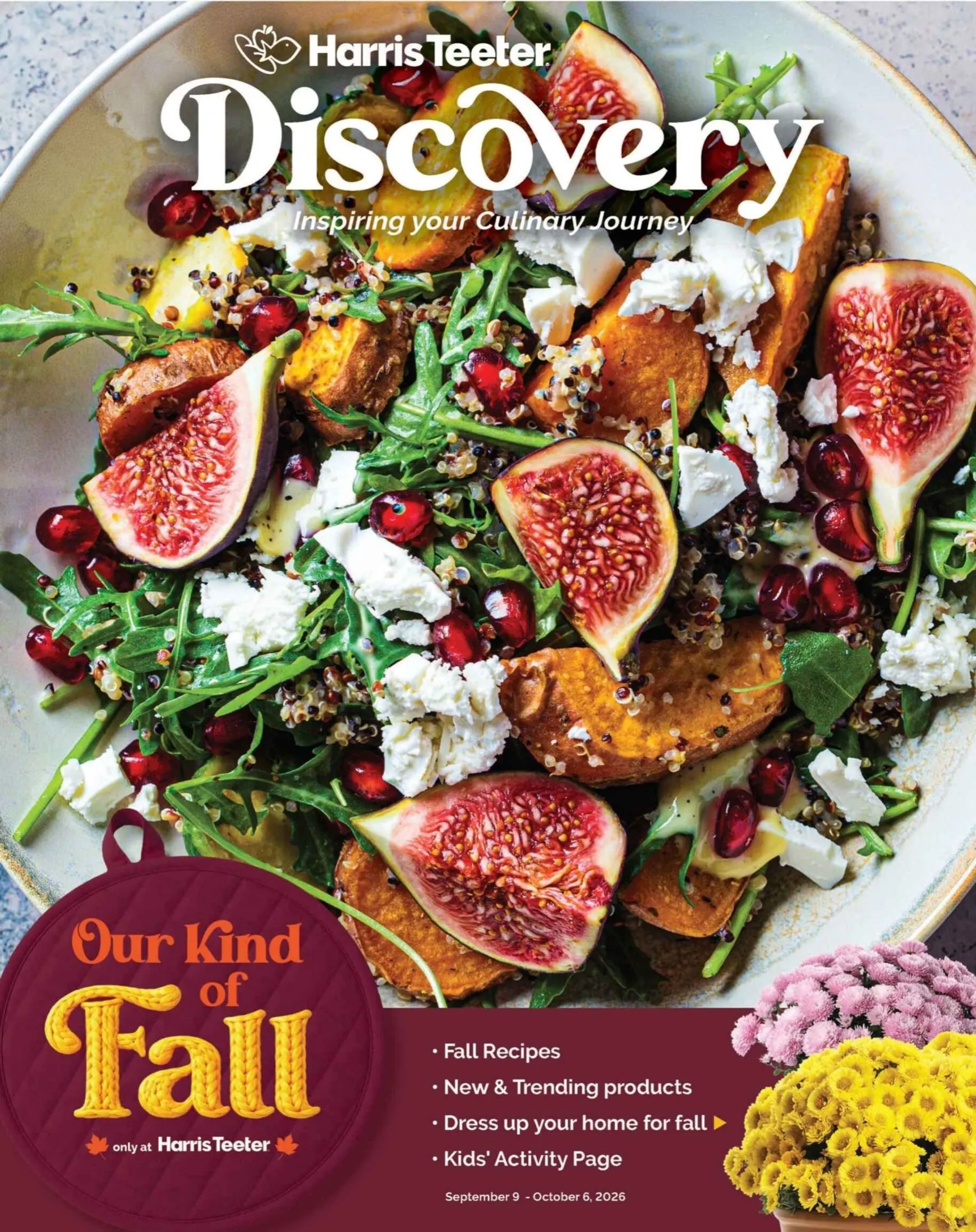 Weekly ad Harris Teeter Discovery: Our Kind of Fall from September 9 to October 6 2026 - Page 1